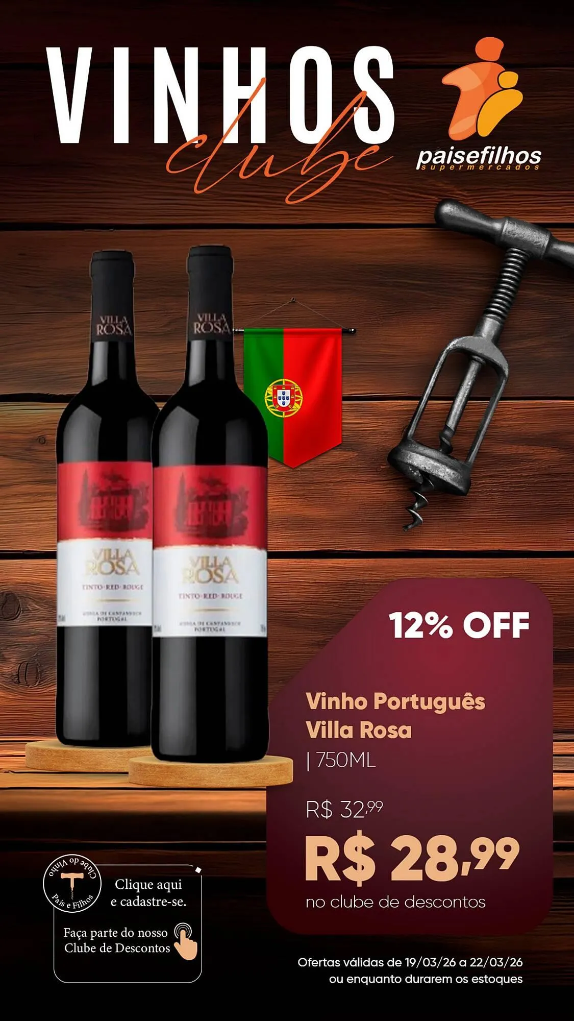 Encarte de Catálogo Pais e Filhos Supermercados 19 de março até 22 de março 2026 - Pagina 7