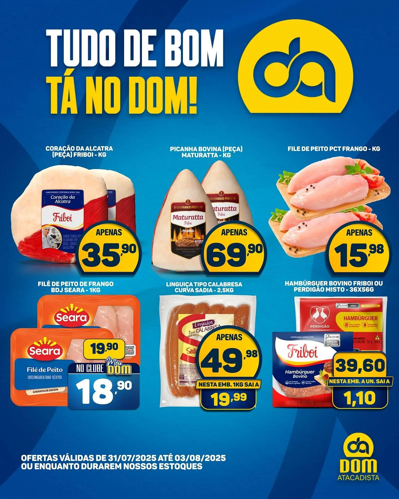 Encarte de Catálogo Dom Atacadista 31 de julho até 3 de agosto 2025 - Pagina 1