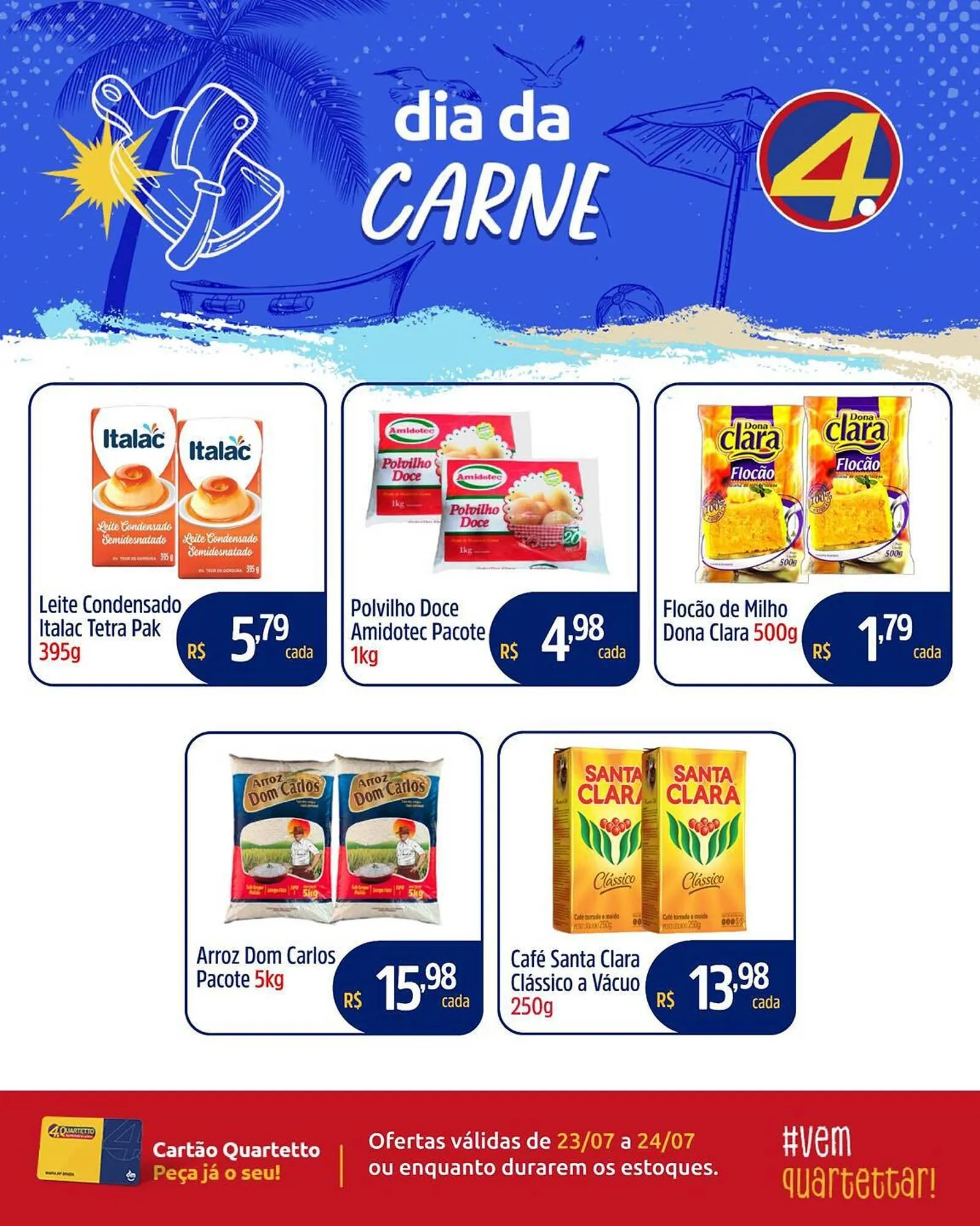 Encarte de Catálogo Quartetto Supermercados 23 de julho até 24 de julho 2025 - Pagina 5