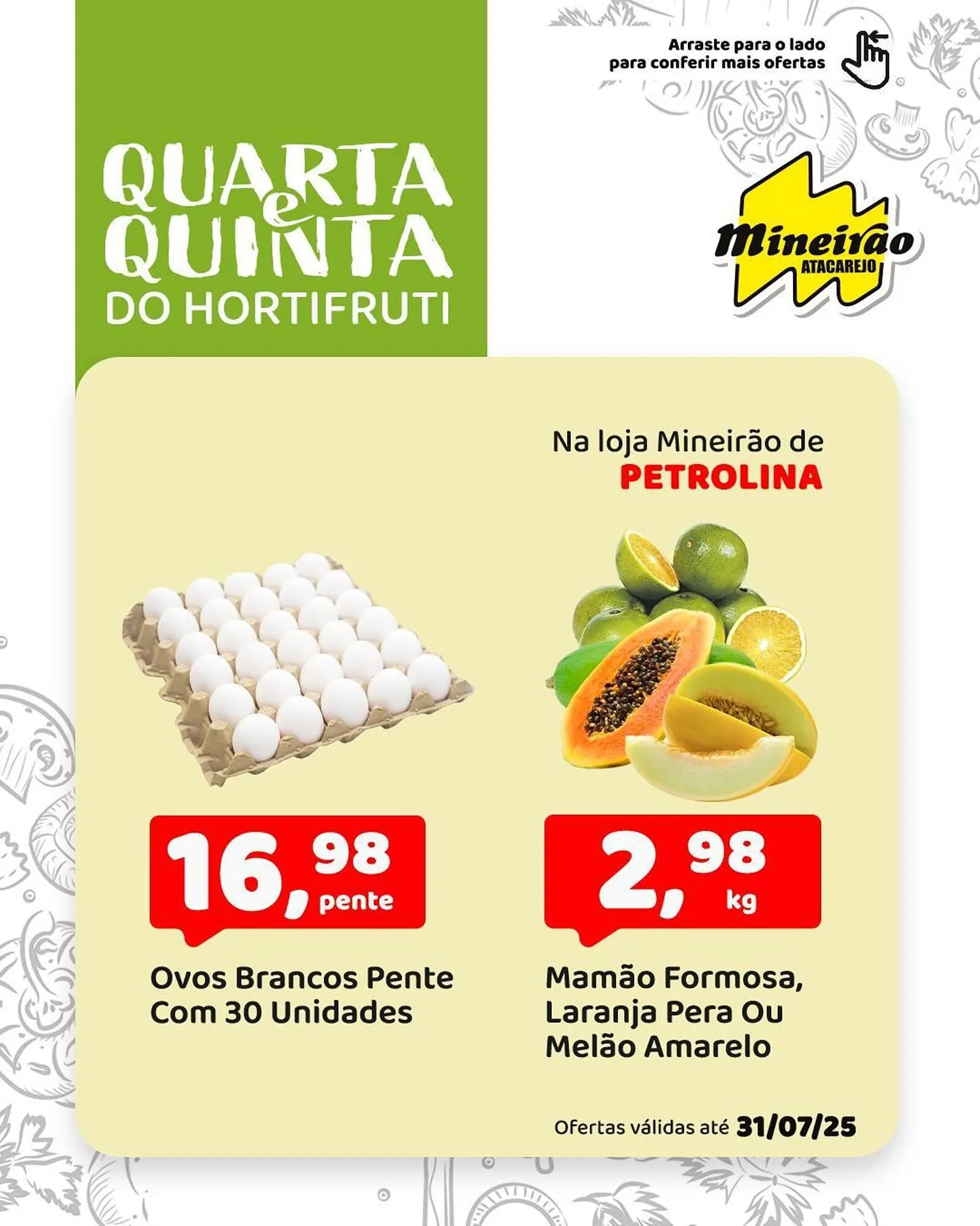 Encarte de Catálogo Mineirão Atacarejo 30 de julho até 31 de julho 2025 - Pagina 4