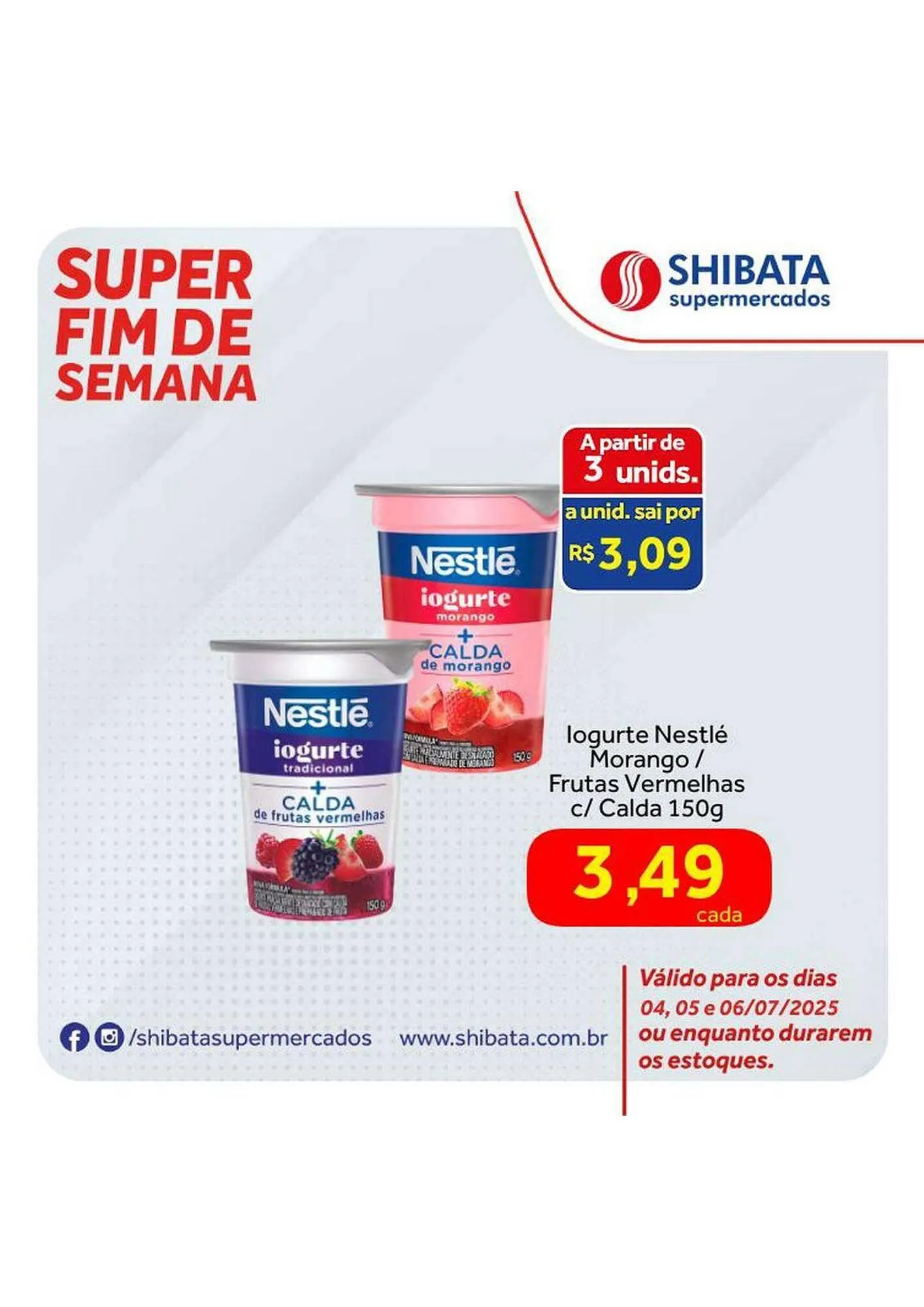 Encarte de Catálogo Shibata Supermercados 4 de julho até 6 de julho 2025 - Pagina 4