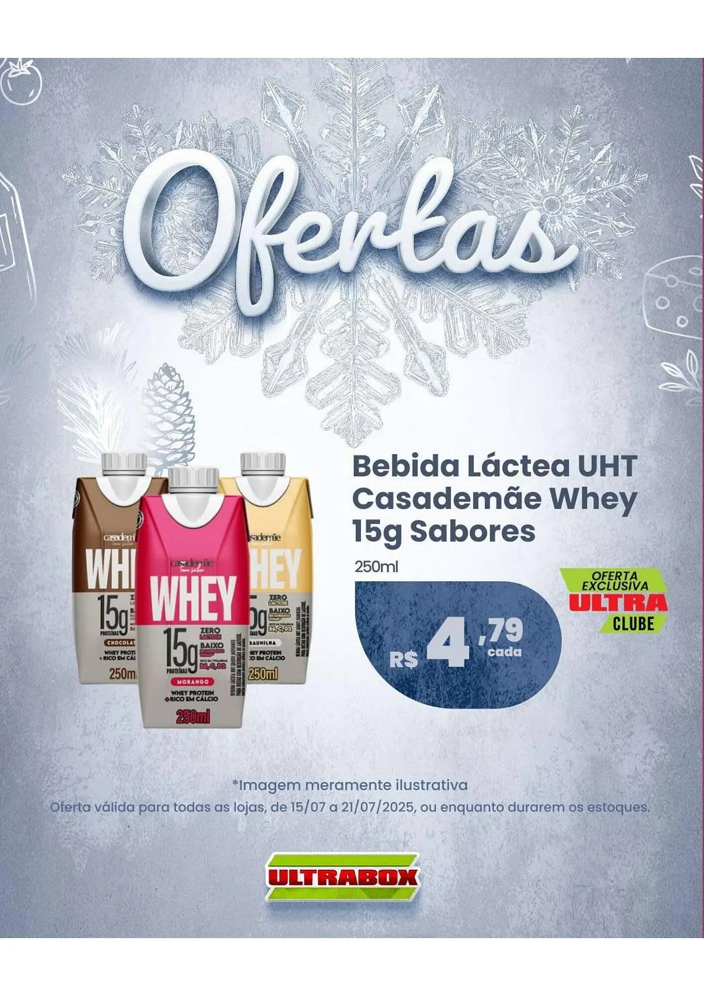 Encarte de Catálogo Ultrabox 17 de julho até 17 de julho 2025 - Pagina 1
