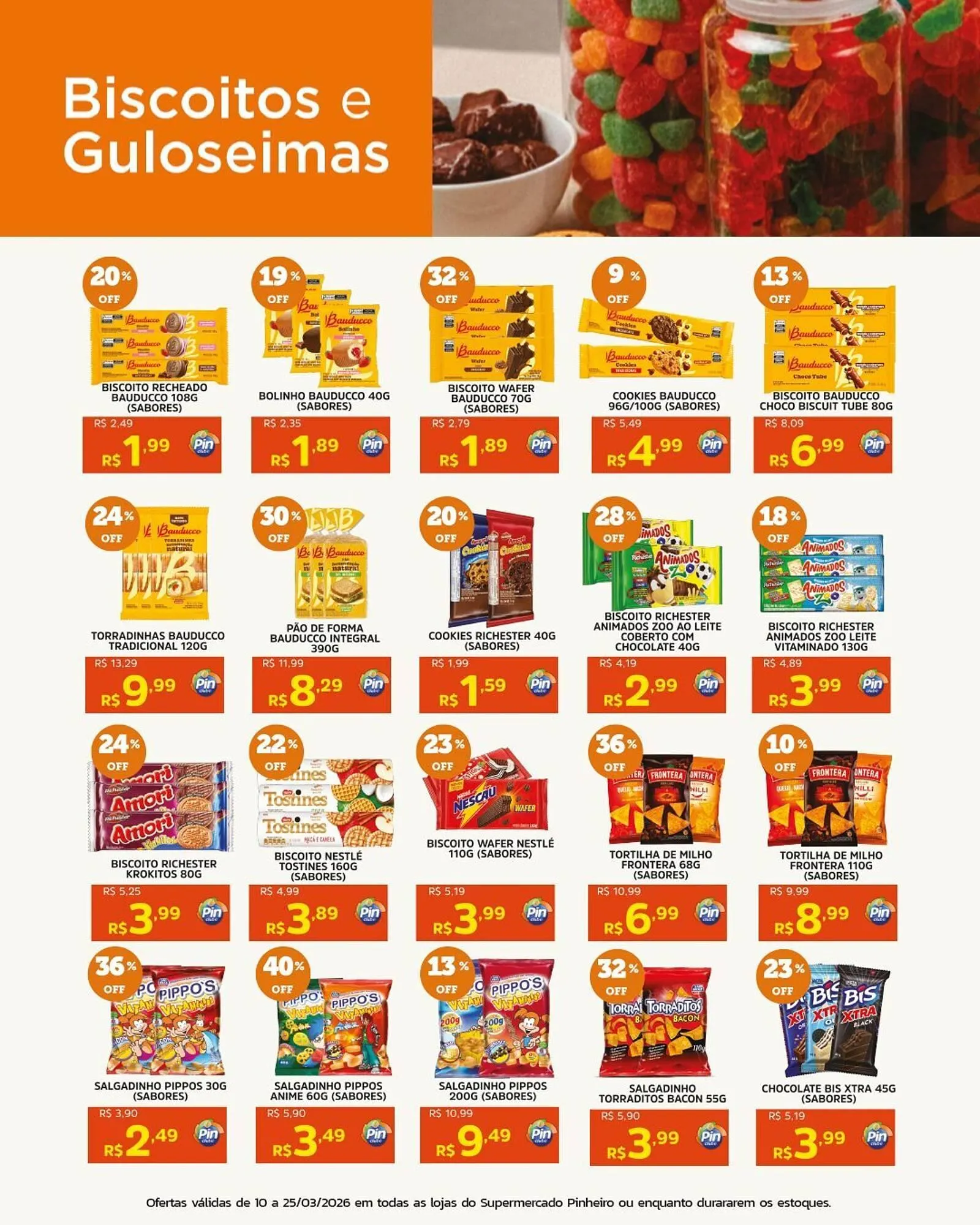 Encarte de Encarte Pinheiro Supermercado 10 de março até 25 de março 2026 - Pagina 4