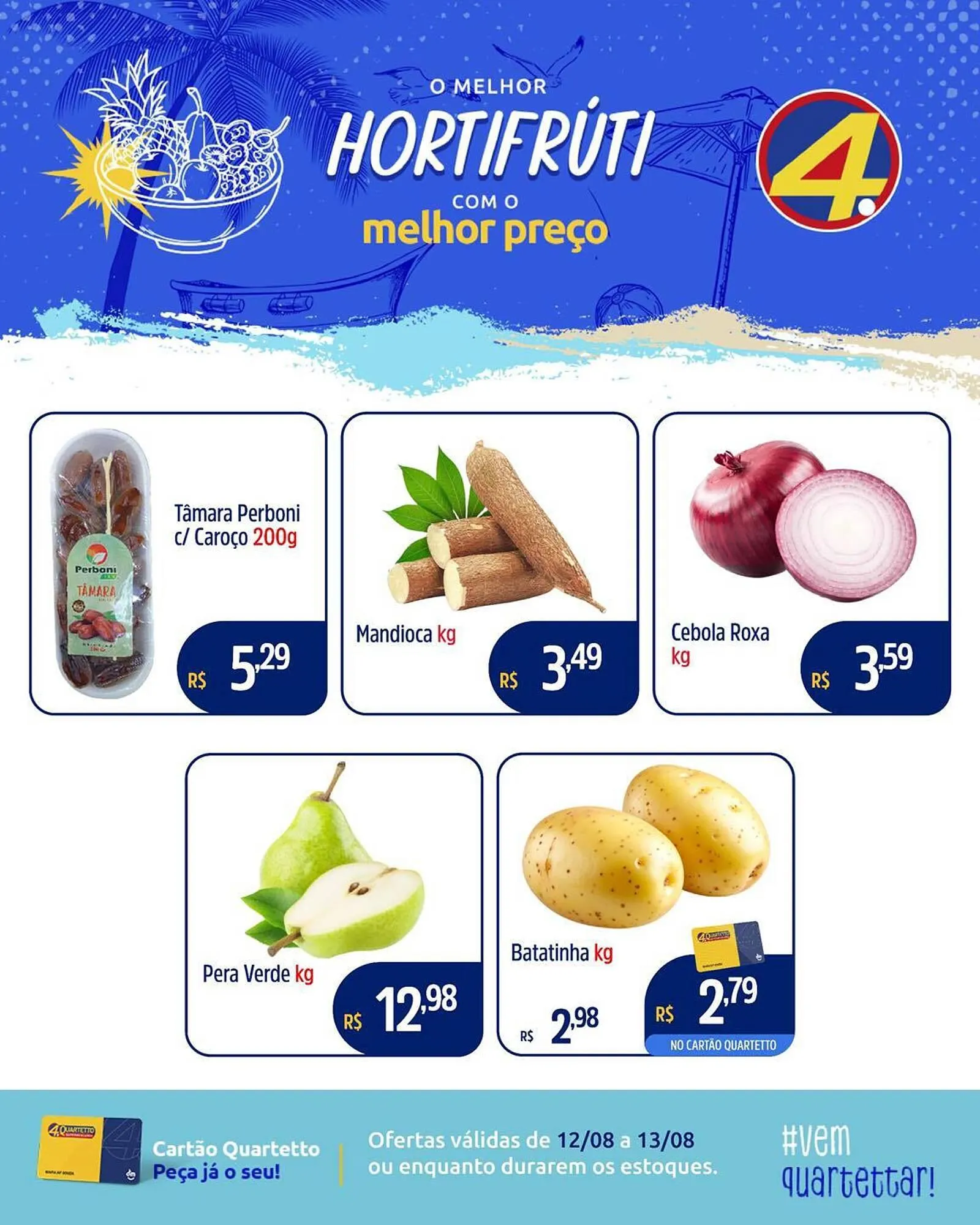 Encarte de Catálogo Quartetto Supermercados 12 de agosto até 13 de agosto 2025 - Pagina 1