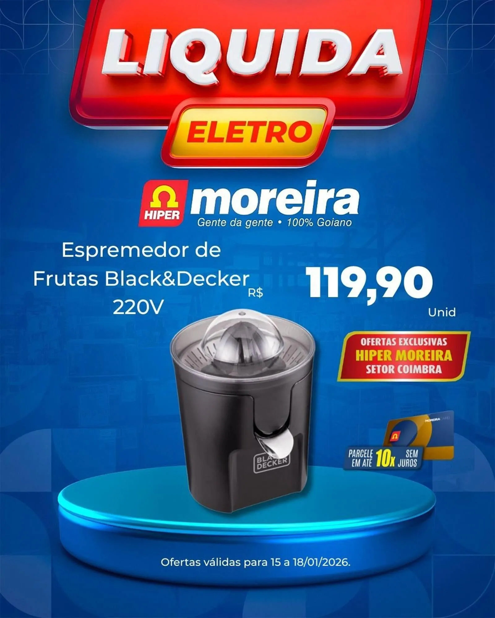 Encarte de Catálogo Hiper Moreira 15 de janeiro até 18 de janeiro 2026 - Pagina 4