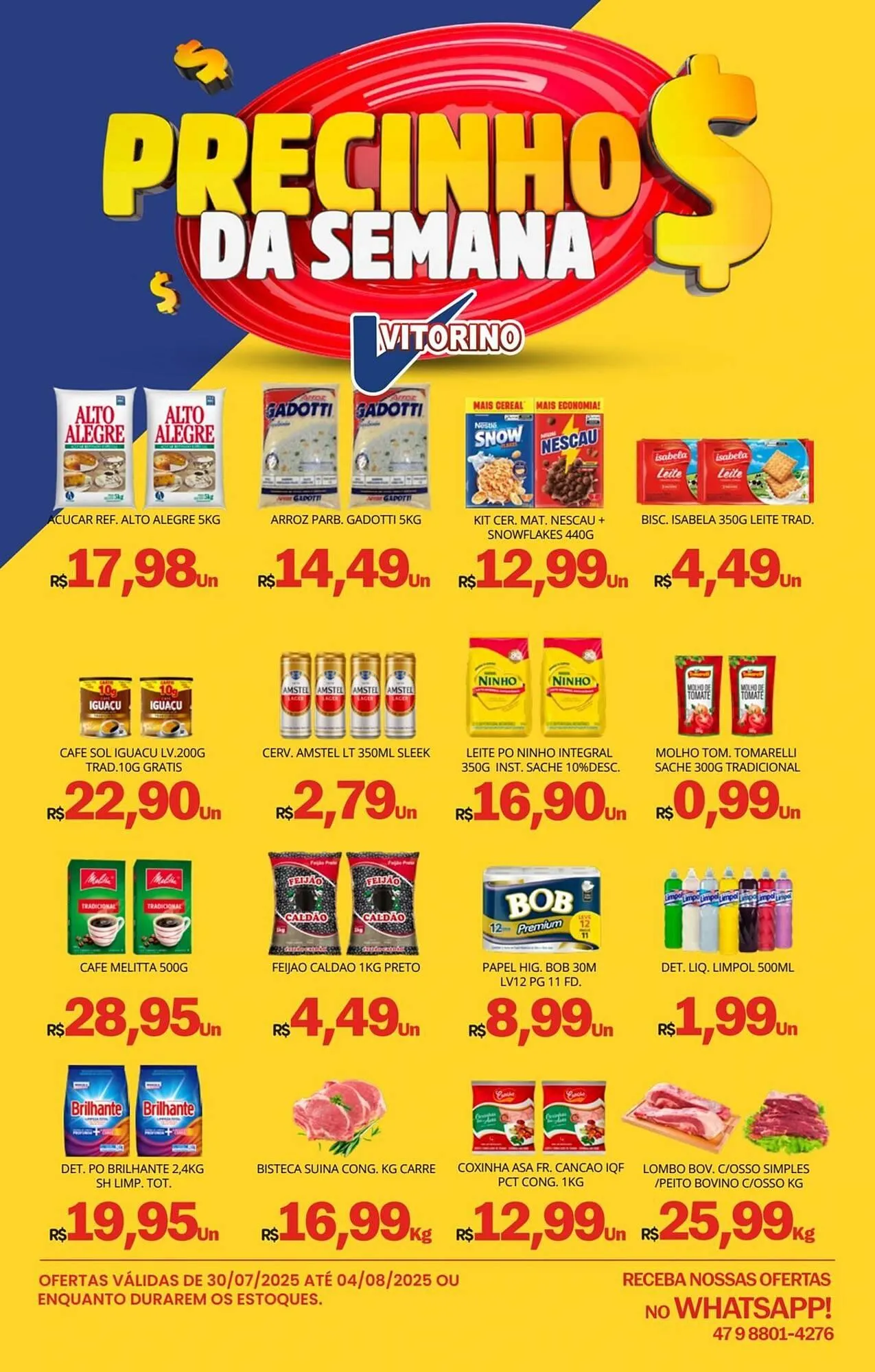 Encarte de Catálogo Supermercado Vitorino 30 de julho até 4 de agosto 2025 - Pagina 1