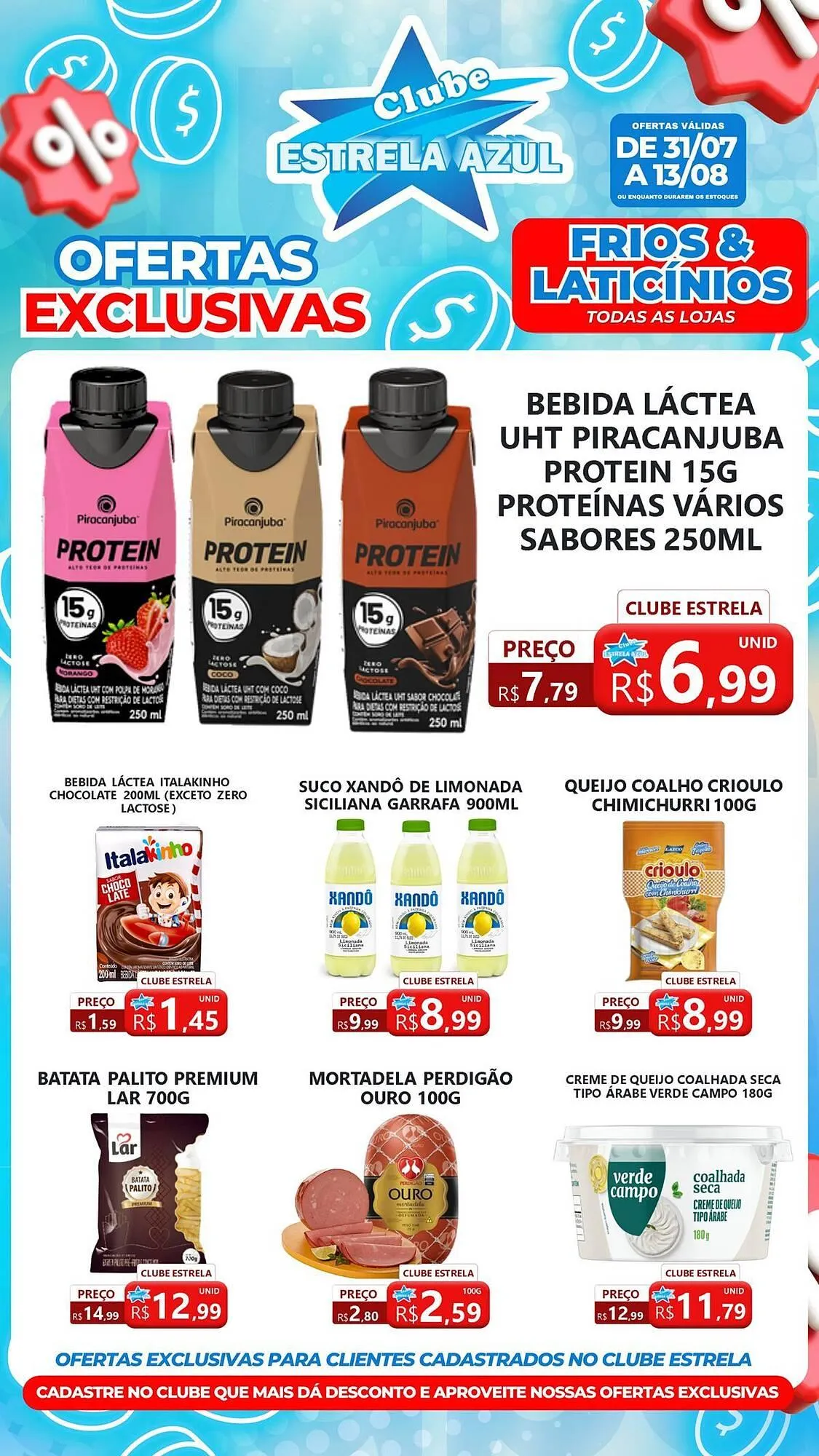 Encarte de Catálogo Supermercado Estrela Azul 31 de julho até 13 de agosto 2025 - Pagina 7