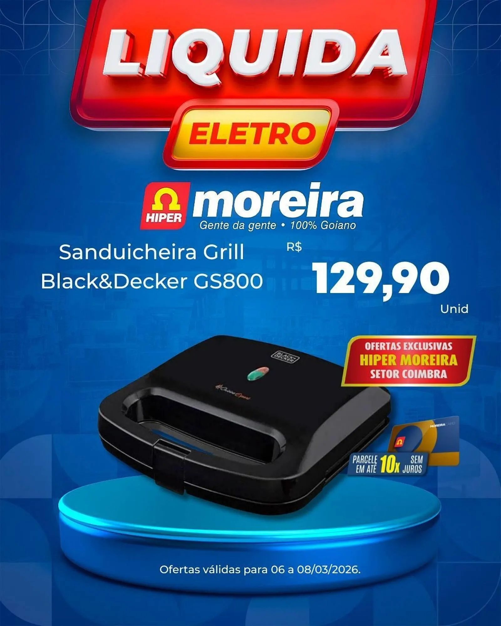 Encarte de Catálogo Hiper Moreira 6 de março até 8 de março 2026 - Pagina 4