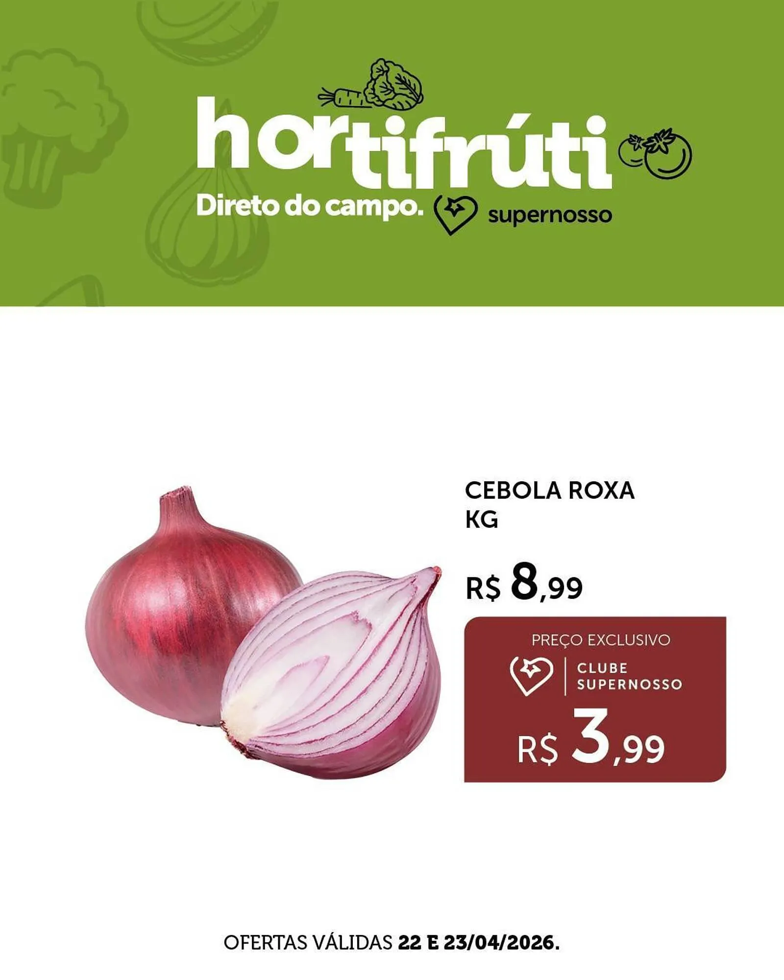 Encarte de Folheto Super Nosso 22 de abril até 24 de abril 2026 - Pagina 2