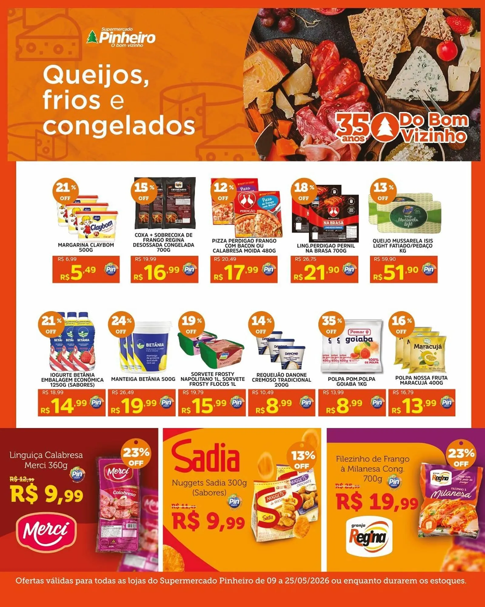 Encarte de Encarte Pinheiro Supermercado 12 de maio até 25 de maio 2026 - Pagina 5