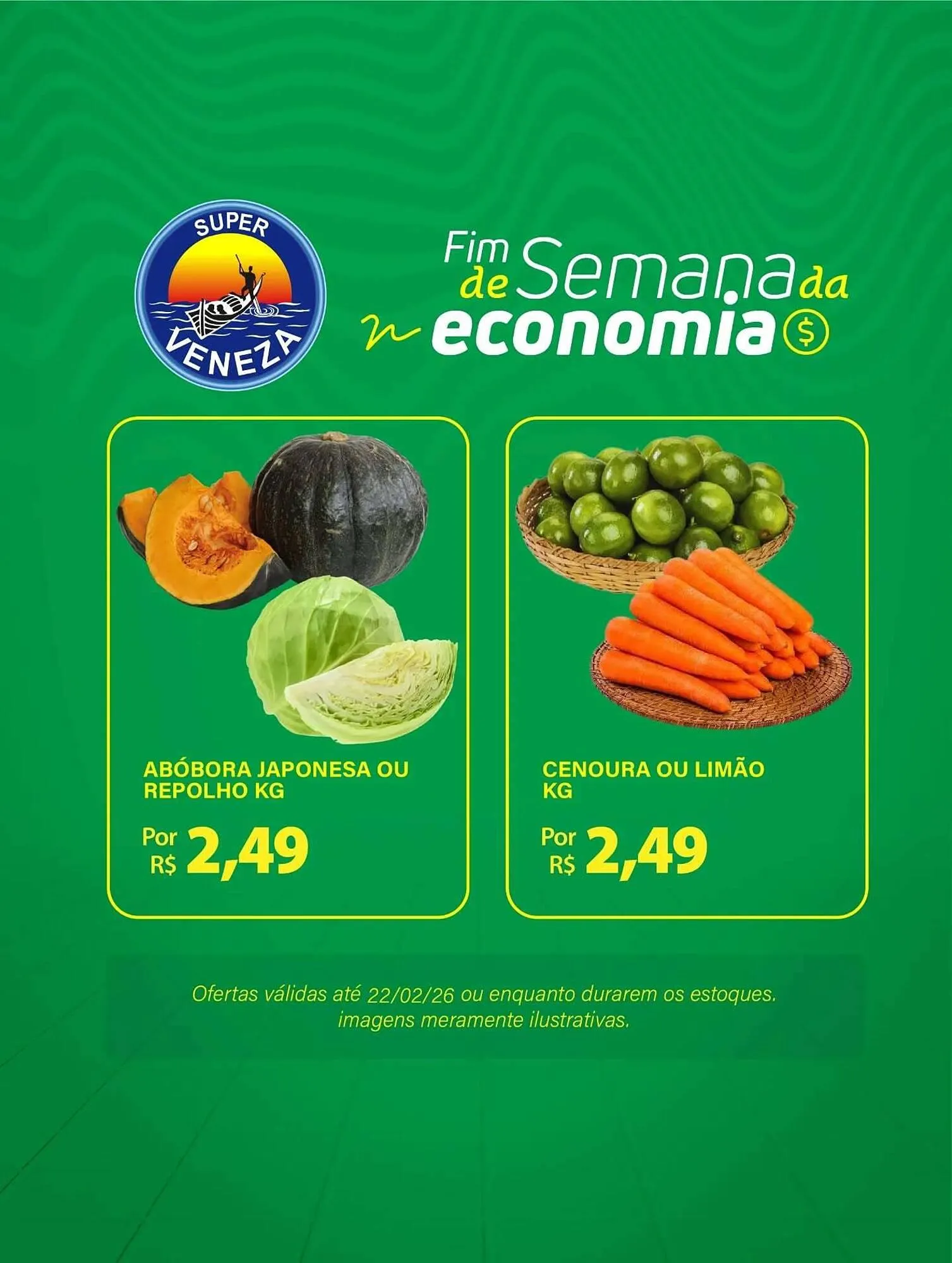 Encarte de Catálogo Super Veneza 20 de fevereiro até 22 de fevereiro 2026 - Pagina 1