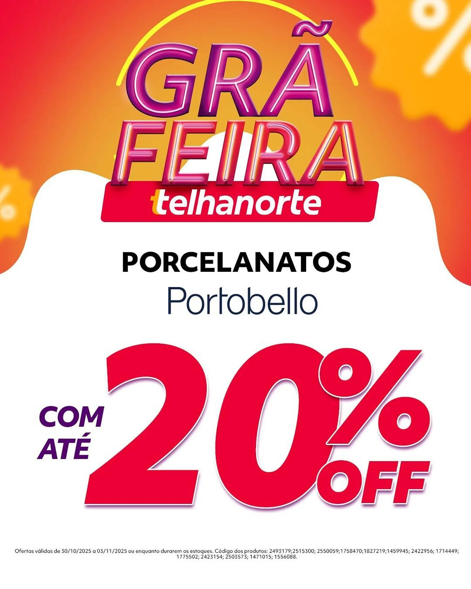 Encarte de Catálogo Telhanorte 30 de outubro até 3 de novembro 2025 - Pagina 3