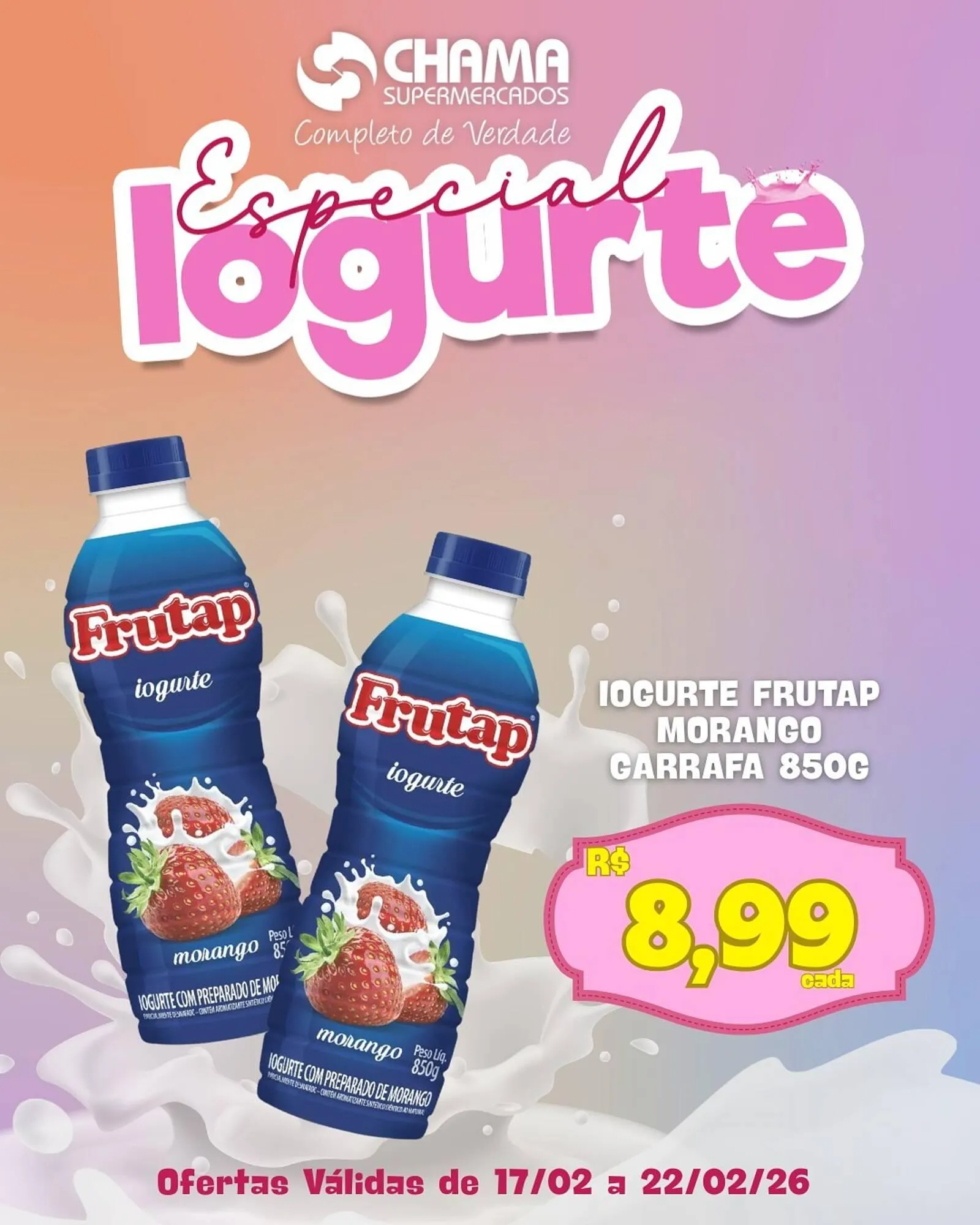 Encarte de Catálogo Chama Supermercados 17 de fevereiro até 22 de fevereiro 2026 - Pagina 4