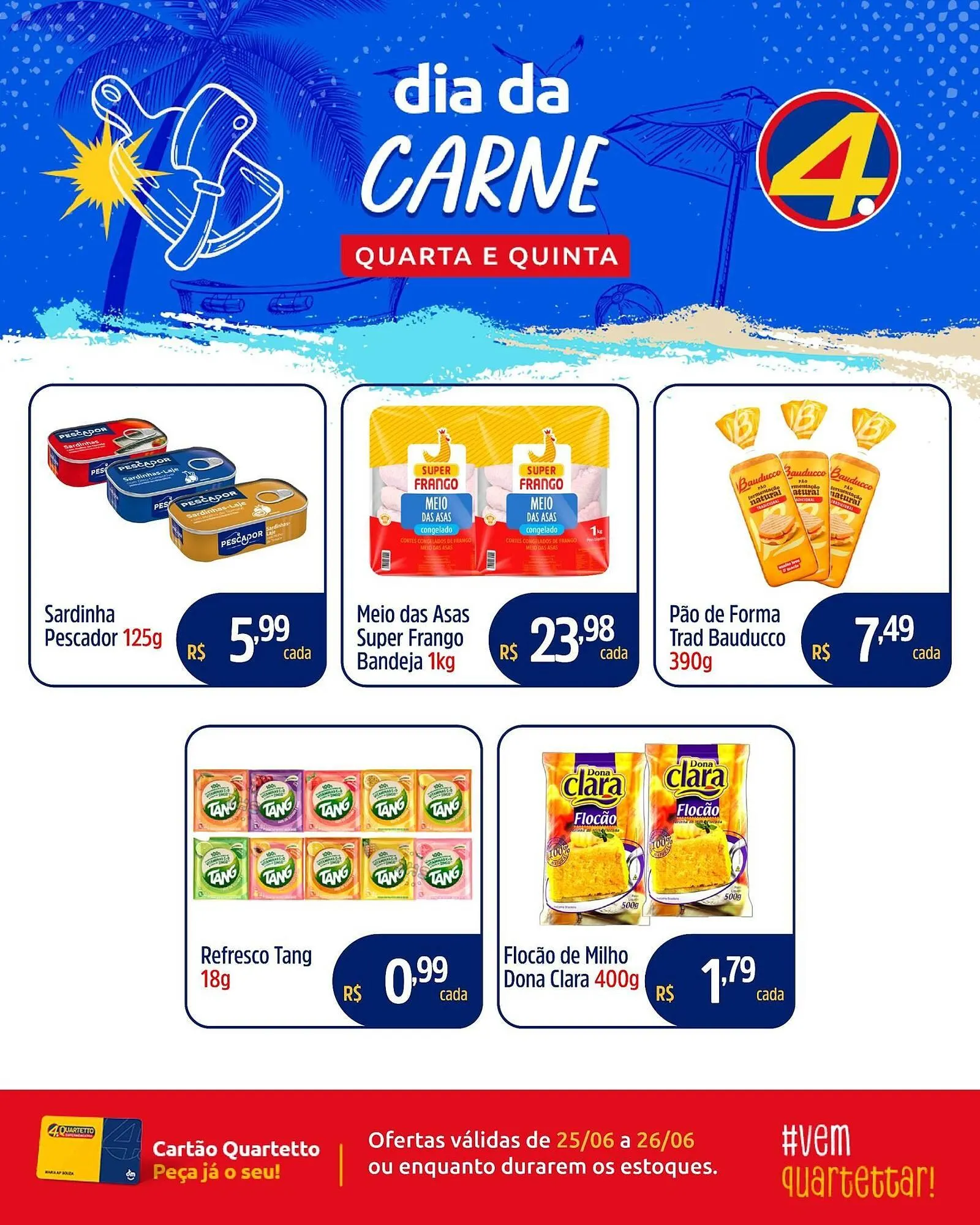 Encarte de Catálogo Quartetto Supermercados 25 de junho até 26 de junho 2025 - Pagina 3
