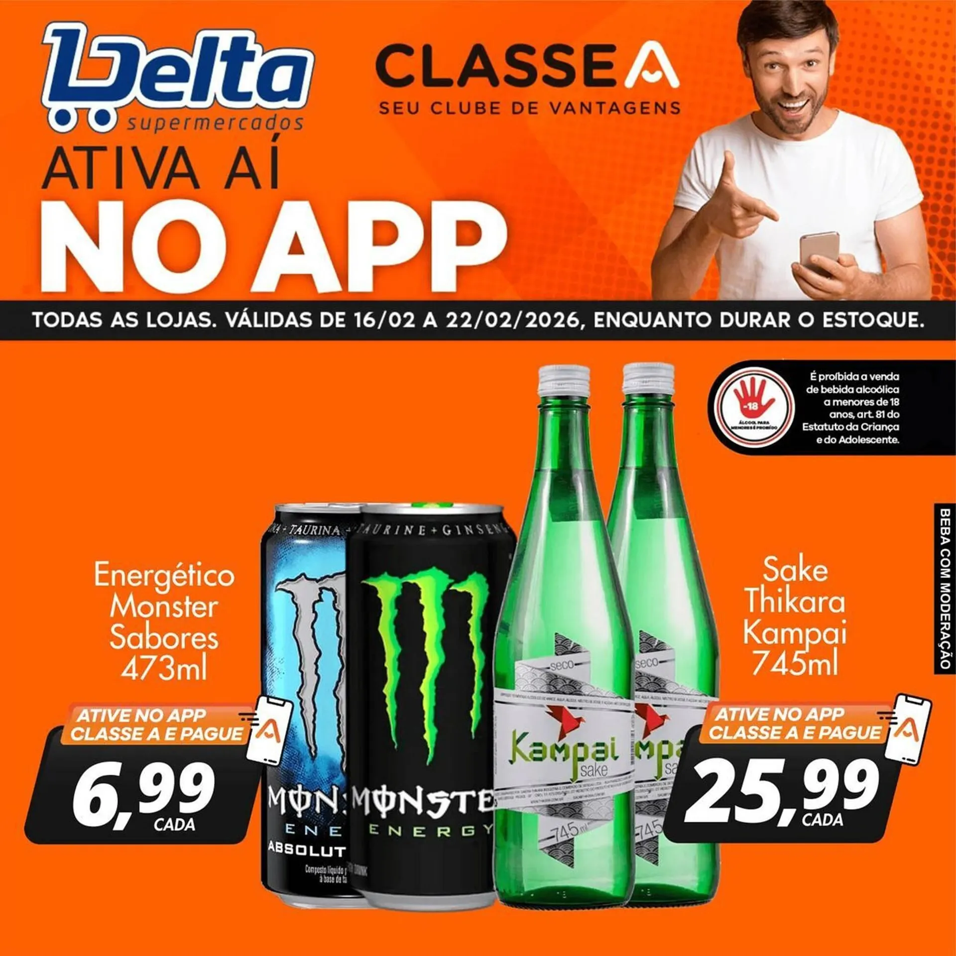 Encarte de Catálogo Delta Supermercados 16 de fevereiro até 22 de fevereiro 2026 - Pagina 1