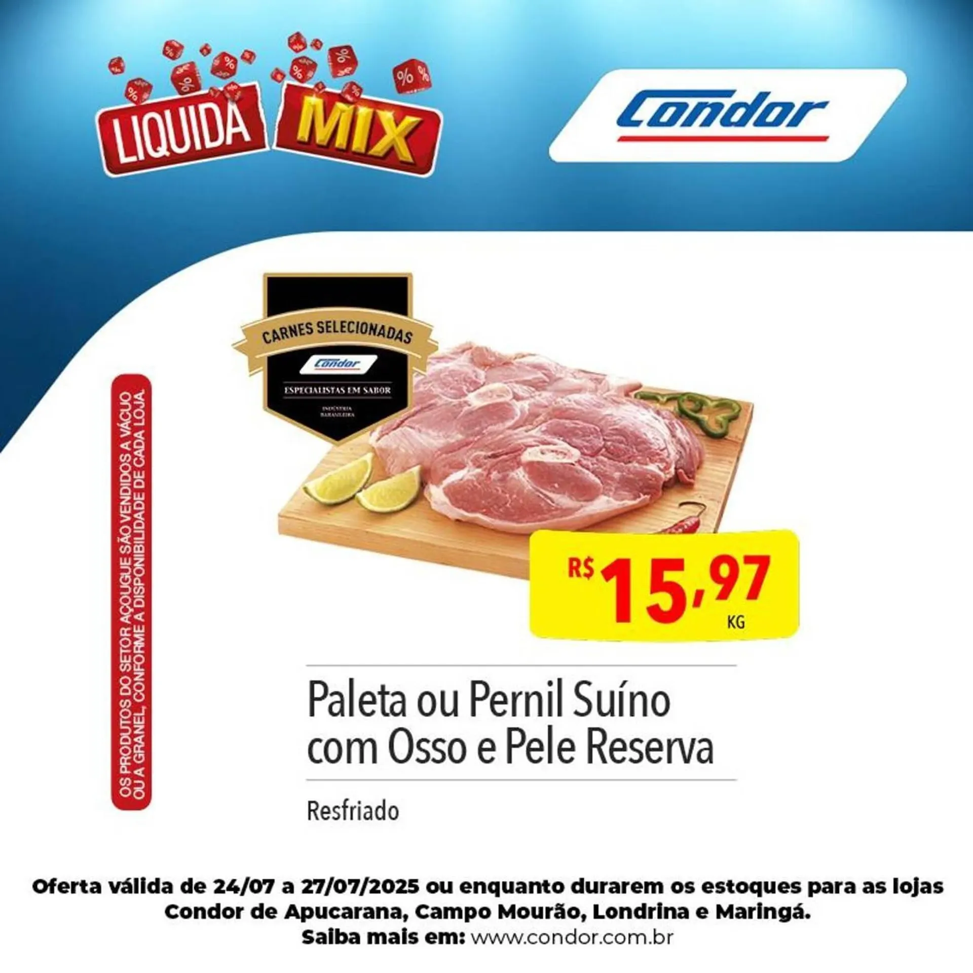 Encarte de Catálogo Supermercados Condor 25 de julho até 28 de julho 2025 - Pagina 3