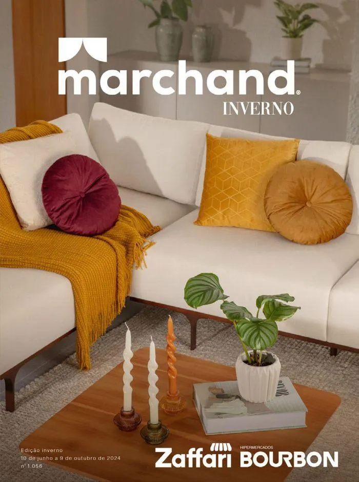Encarte de Edição marchand Inverno 2024 10 de junho até 9 de outubro 2024 - Pagina 1