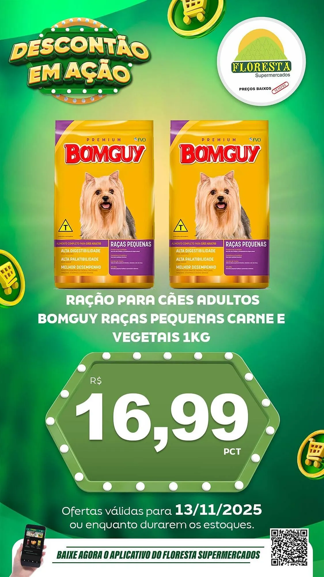 Encarte de Catálogo Floresta Supermercados 13 de novembro até 15 de novembro 2025 - Pagina 39