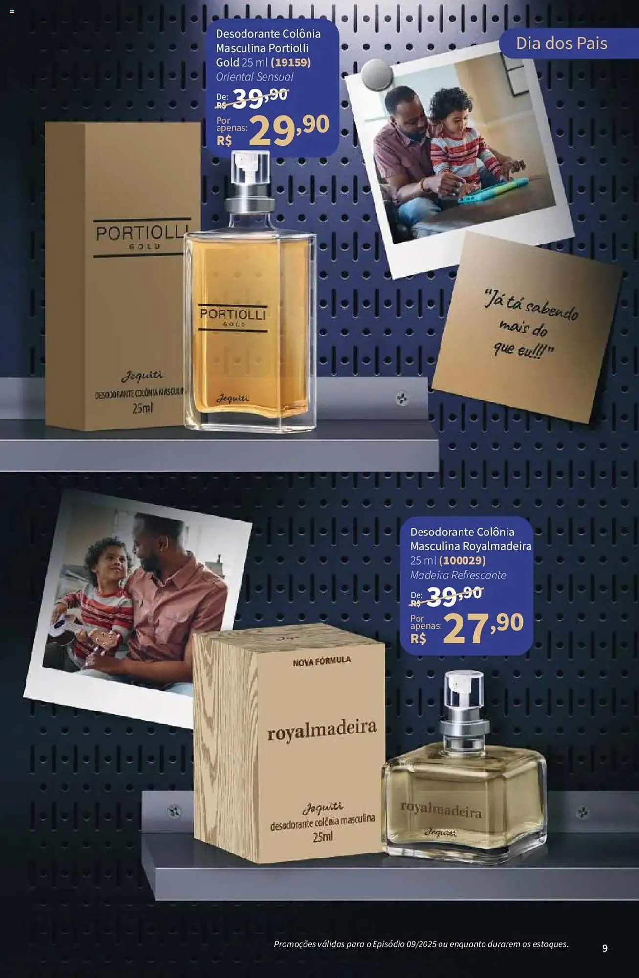 Encarte de Catálogo Jequiti 19 de junho até 17 de julho 2025 - Pagina 9