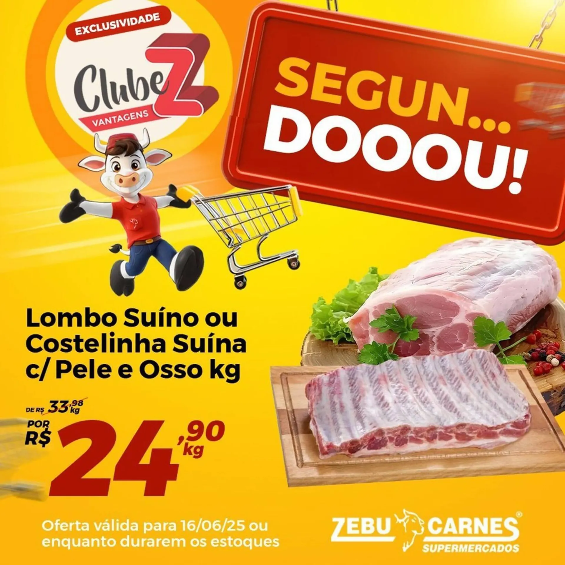 Encarte de Catálogo Zebu Carnes Supermercados 16 de junho até 25 de junho 2025 - Pagina 4