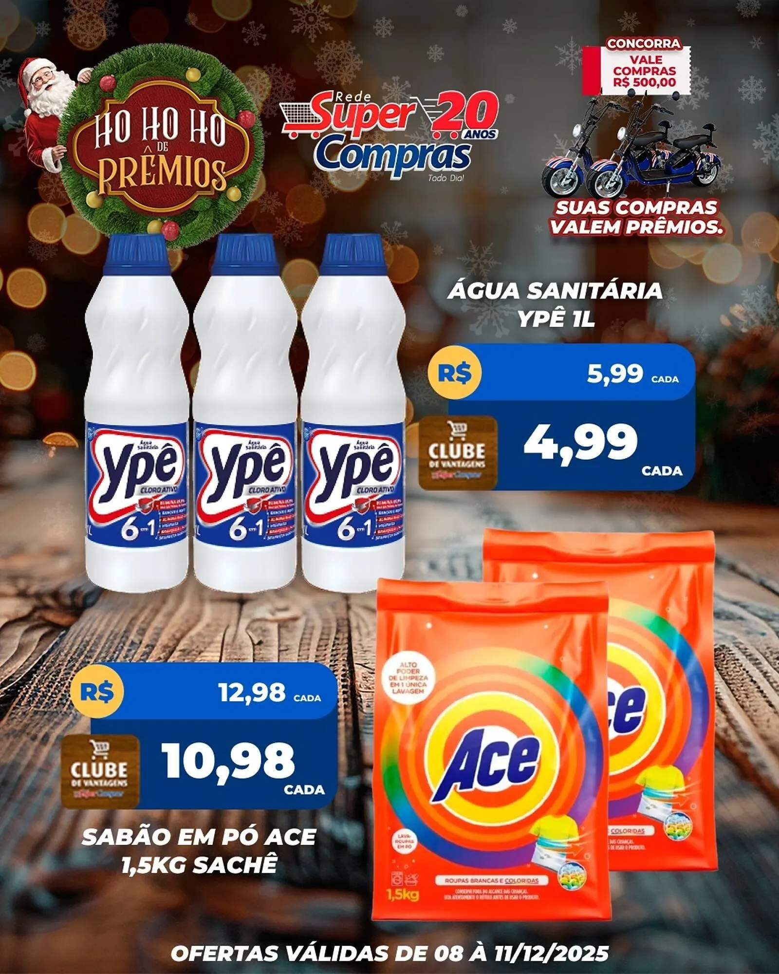 Encarte de Encarte Rede Super Compras 8 de dezembro até 11 de dezembro 2025 - Pagina 1