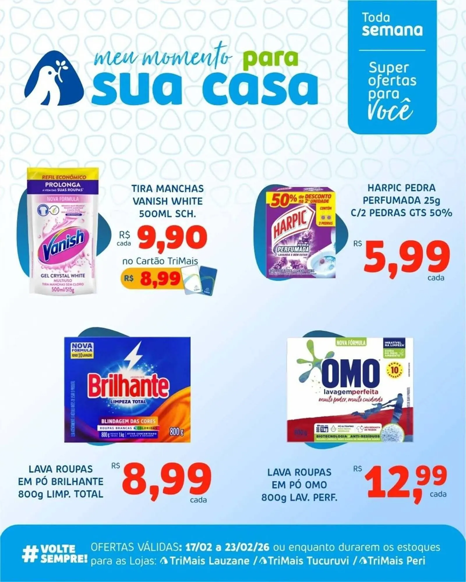 Encarte de Catálogo Trimais Supermercado 17 de fevereiro até 23 de fevereiro 2026 - Pagina 6