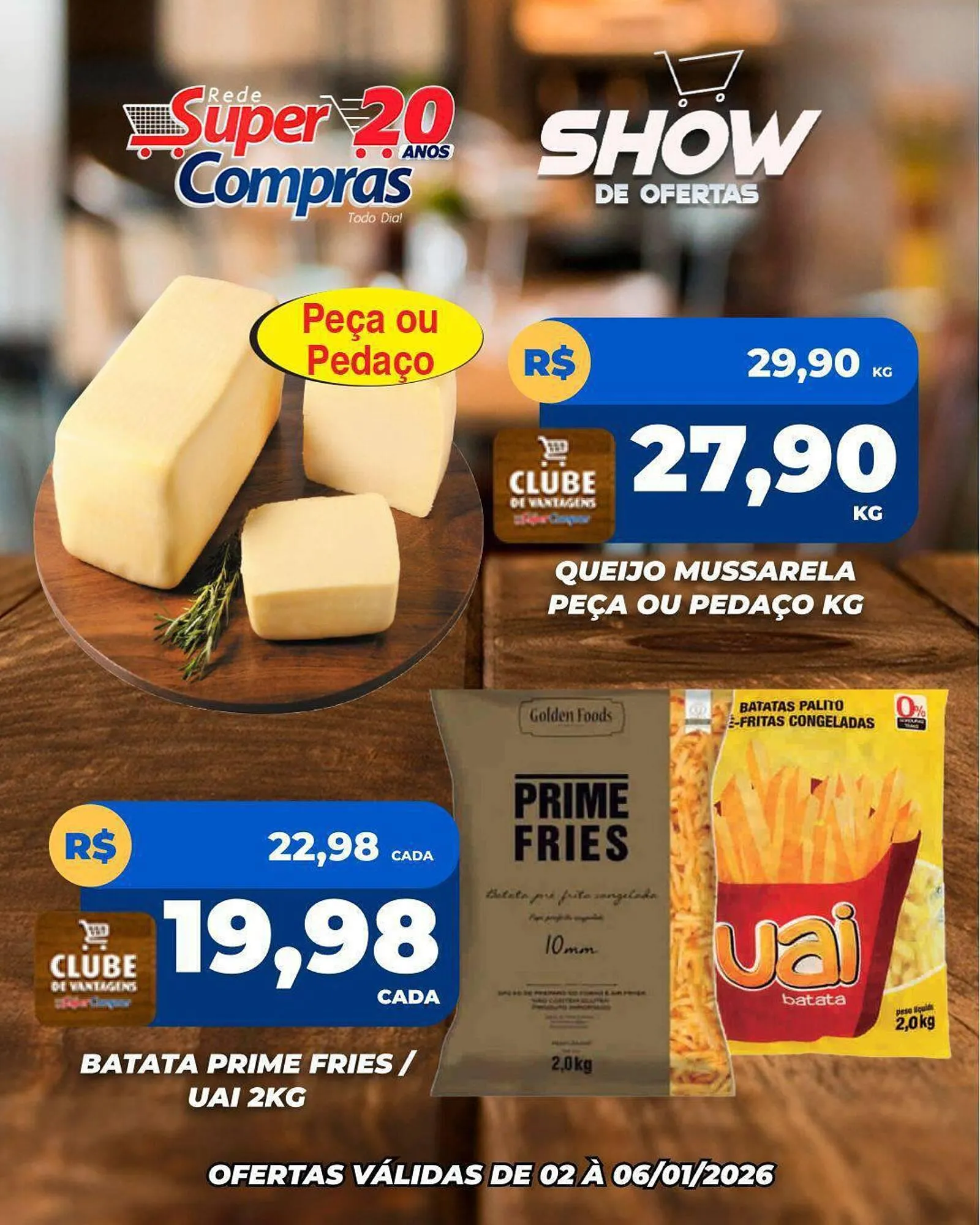 Encarte de Encarte Rede Super Compras 2 de janeiro até 6 de janeiro 2026 - Pagina 1