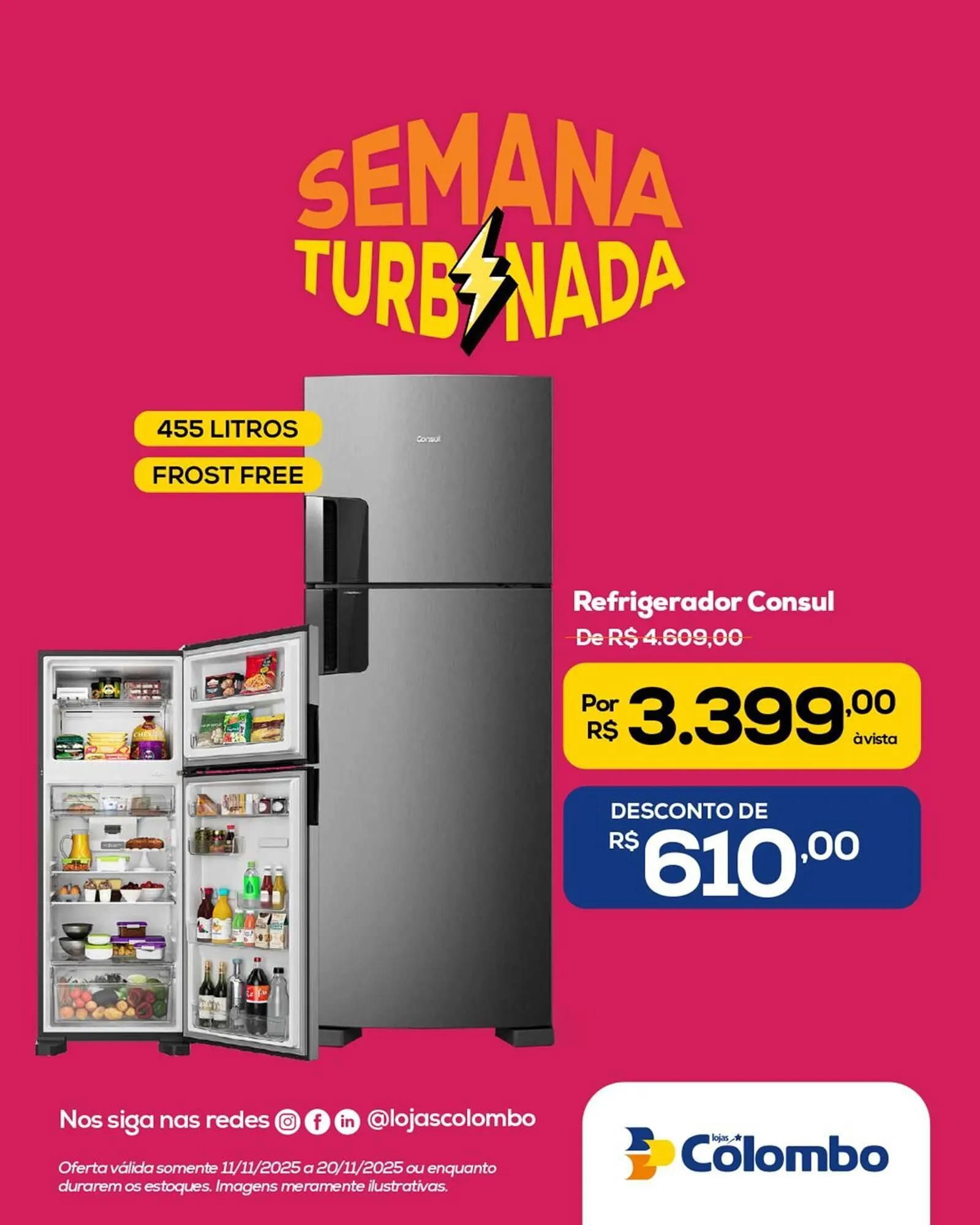 Encarte de Folheto Lojas Colombo 11 de novembro até 20 de novembro 2025 - Pagina 19