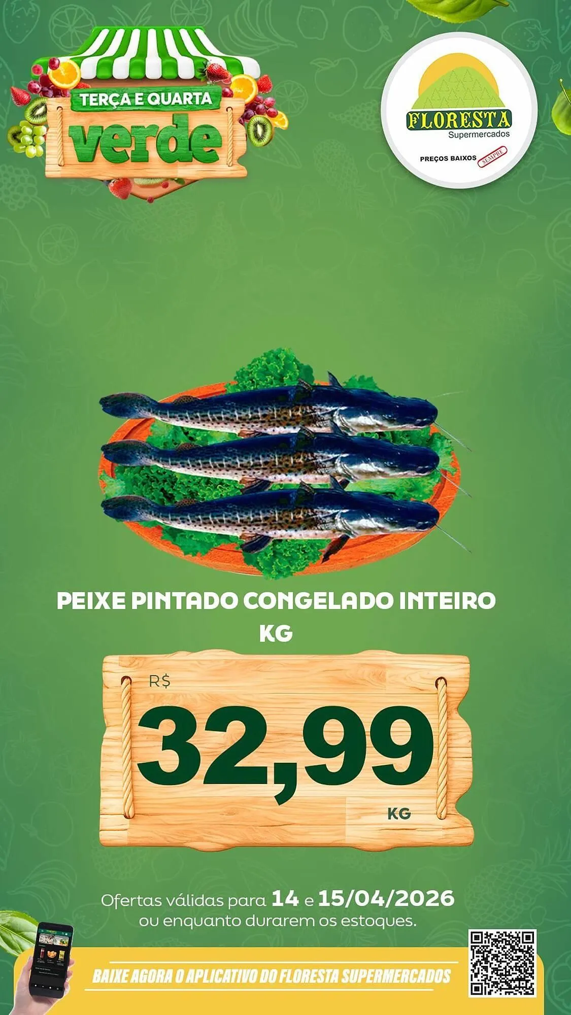 Encarte de Catálogo Floresta Supermercados 14 de abril até 15 de abril 2026 - Pagina 23