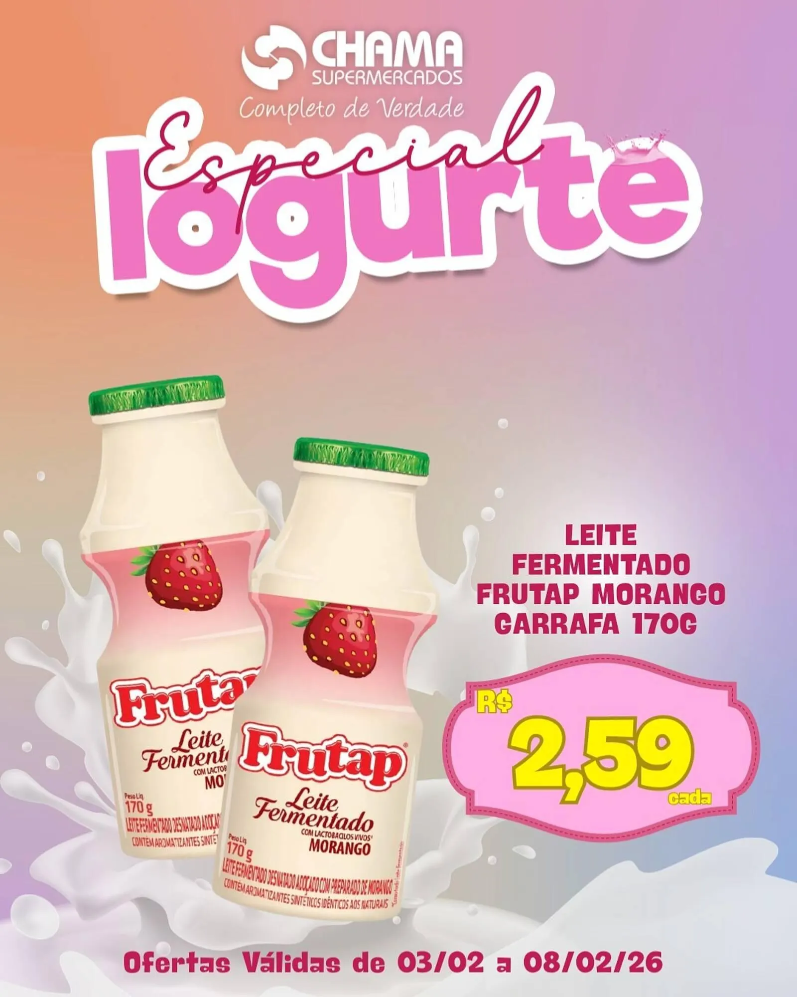 Encarte de Catálogo Chama Supermercados 3 de março até 8 de março 2026 - Pagina 4