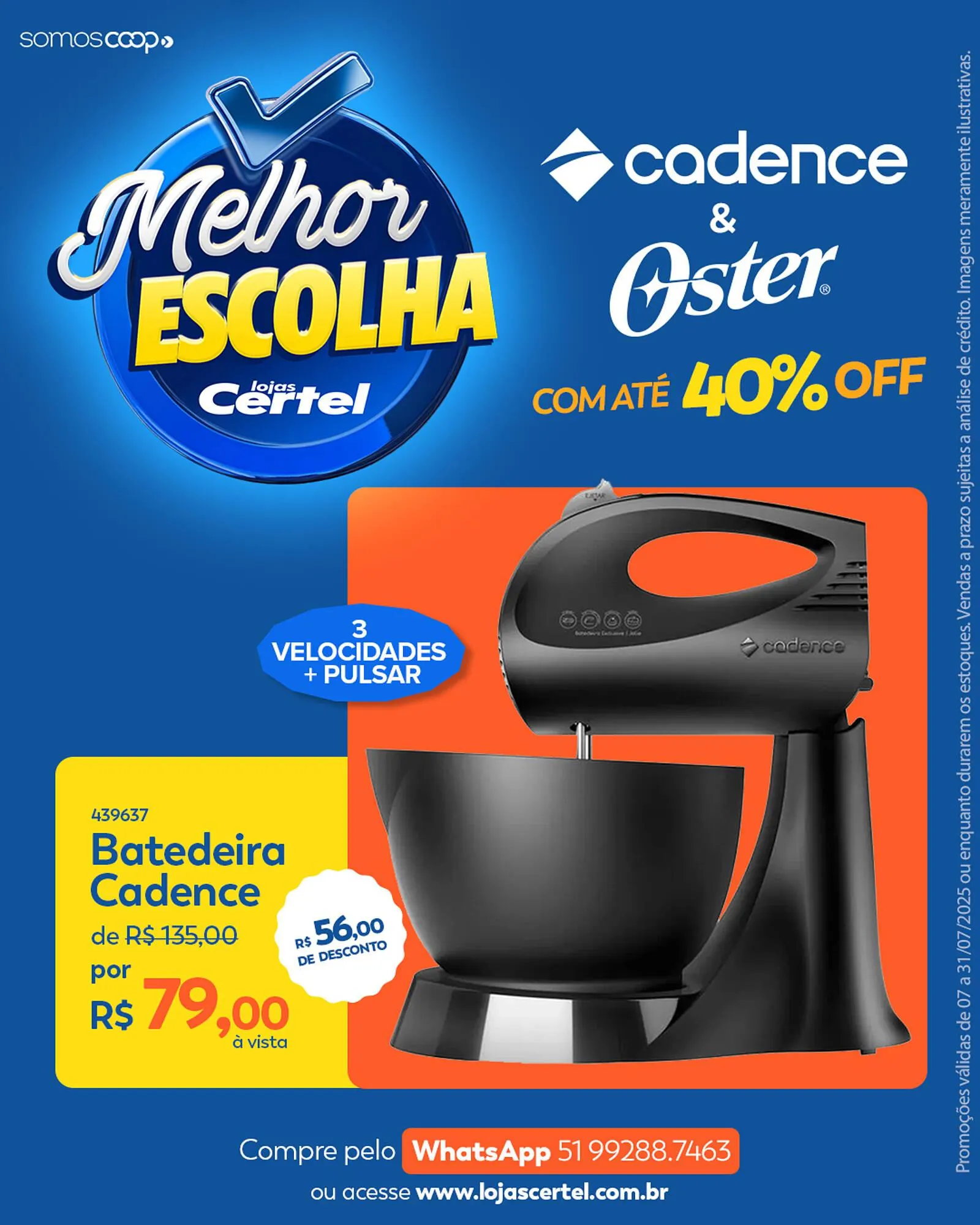 Encarte de Catálogo Lojas Certel 26 de julho até 31 de julho 2025 - Pagina 5