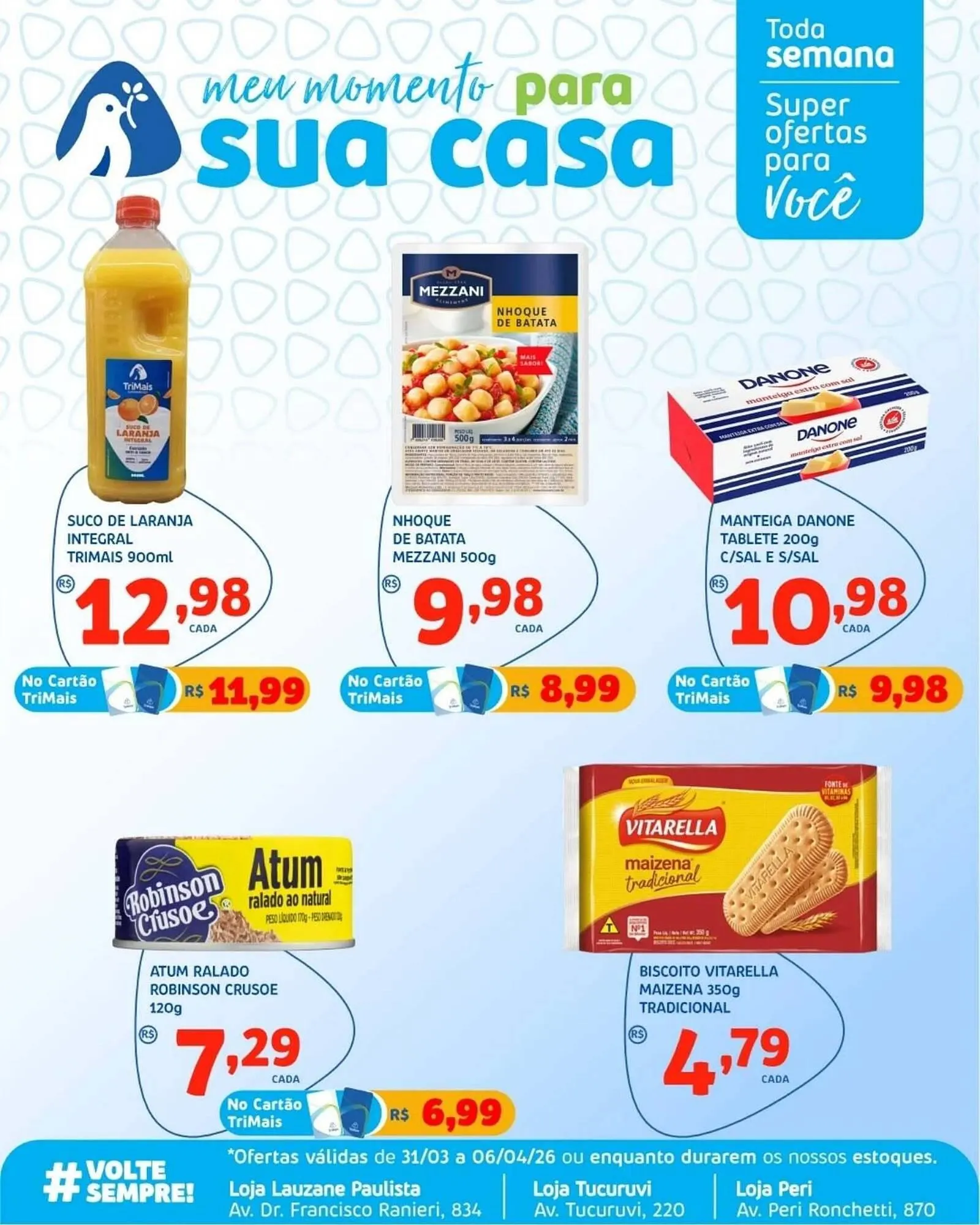 Encarte de Catálogo Trimais Supermercado 2 de abril até 6 de abril 2026 - Pagina 4