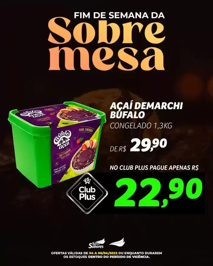 Encarte de Ofertas especiais para você 4 de abril até 6 de abril 2025 - Pagina 1