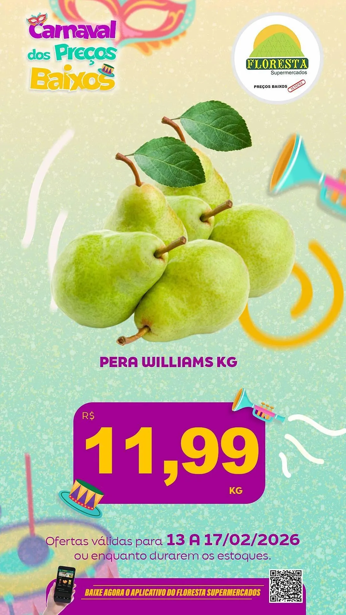 Encarte de Catálogo Floresta Supermercados 13 de fevereiro até 17 de fevereiro 2026 - Pagina 69