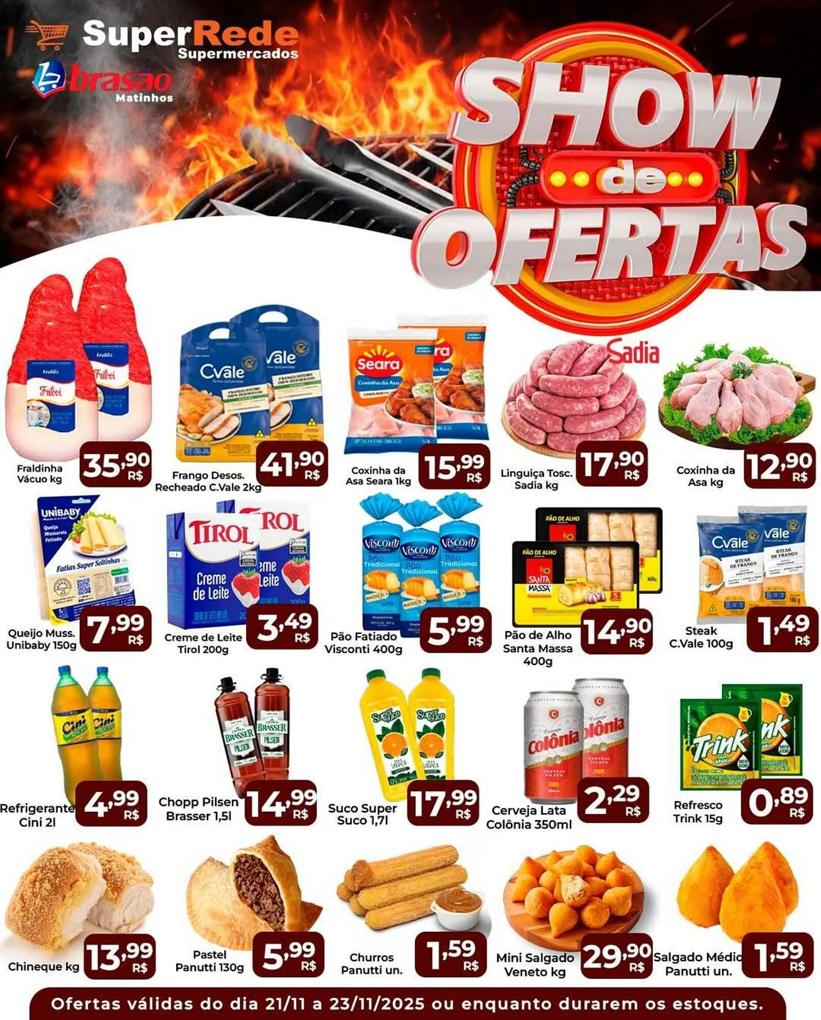 Encarte de Catálogo Super Rede Atacadista 21 de novembro até 23 de novembro 2025 - Pagina 1