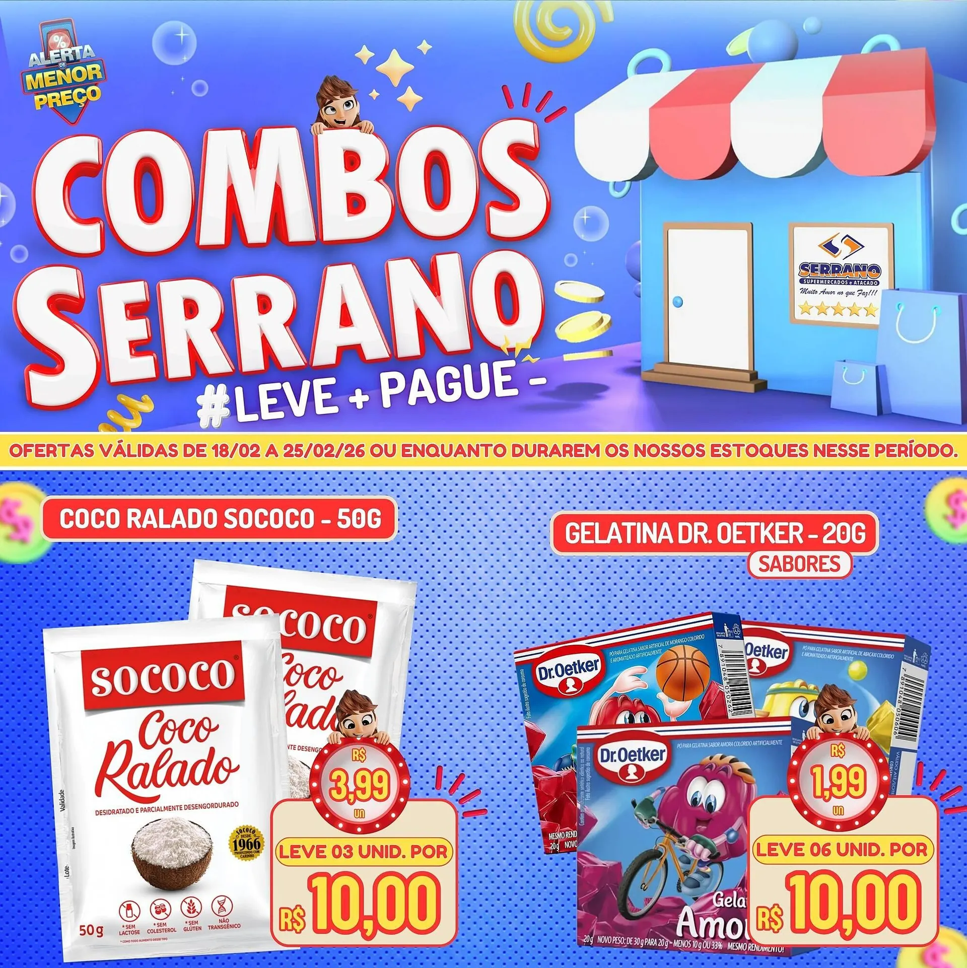 Encarte de Catálogo Serrano Supermercado 18 de fevereiro até 25 de fevereiro 2026 - Pagina 4