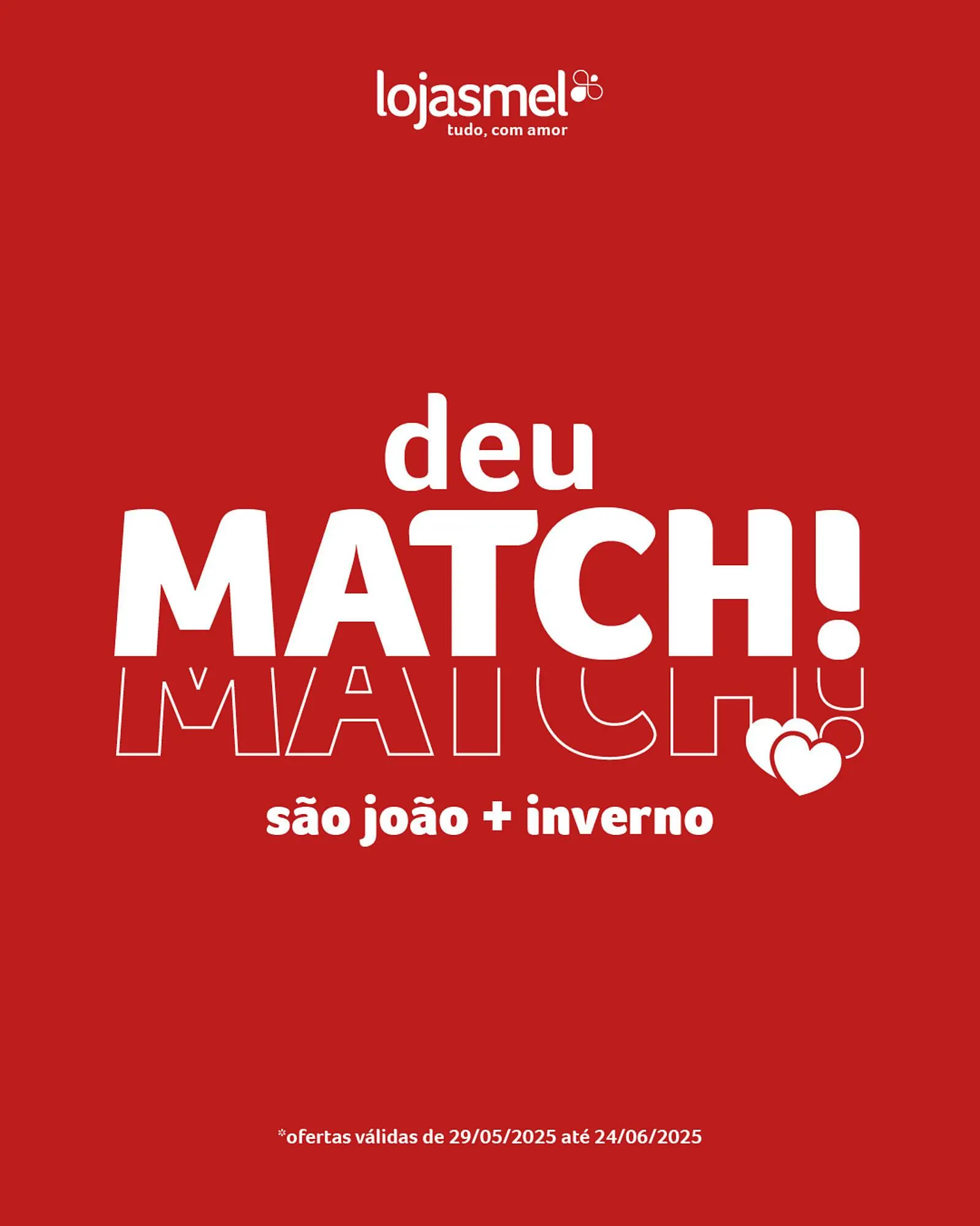 Encarte de Catálogo Lojas Mel 11 de junho até 24 de junho 2025 - Pagina 1