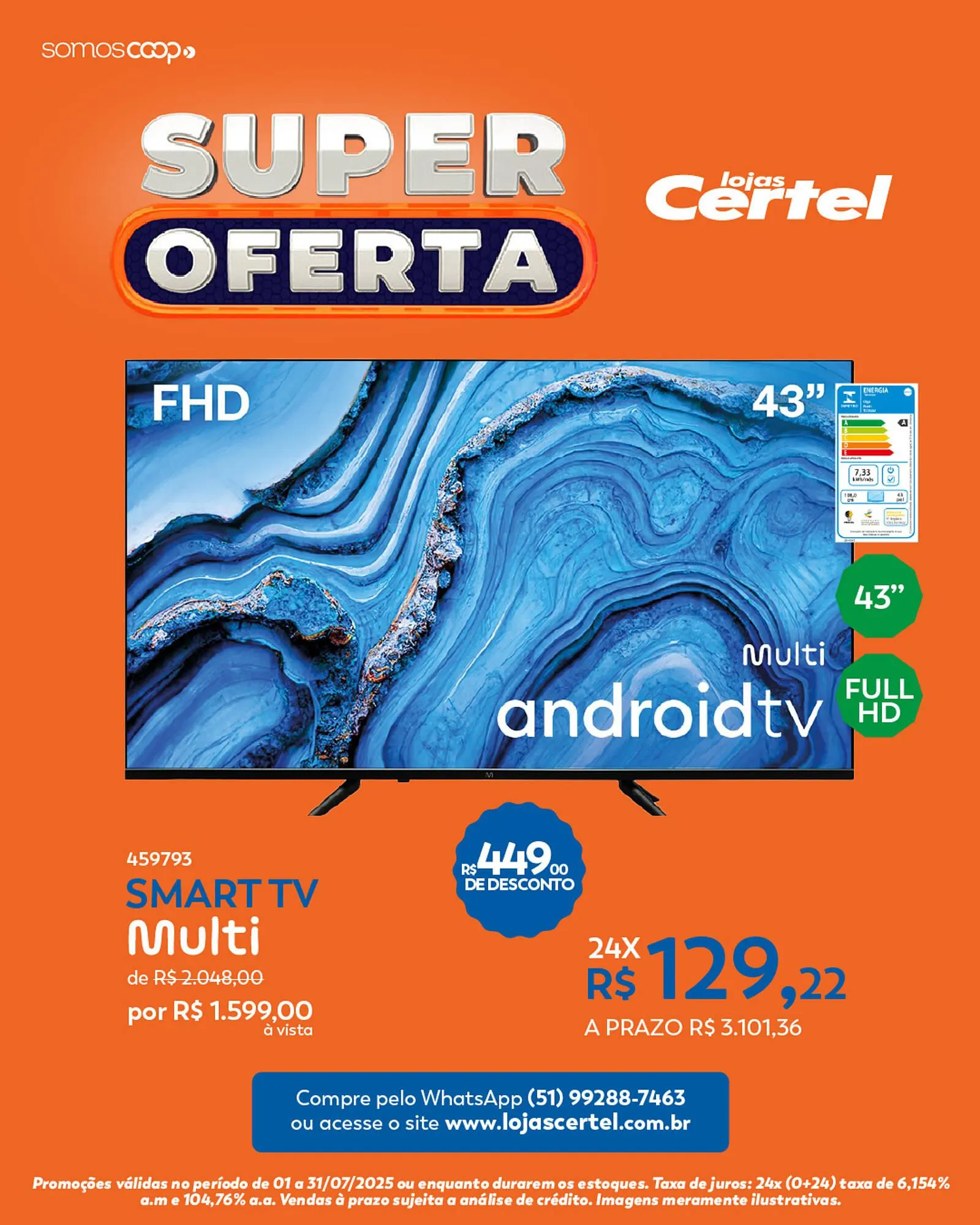 Encarte de Catálogo Lojas Certel 24 de julho até 31 de julho 2025 - Pagina 4