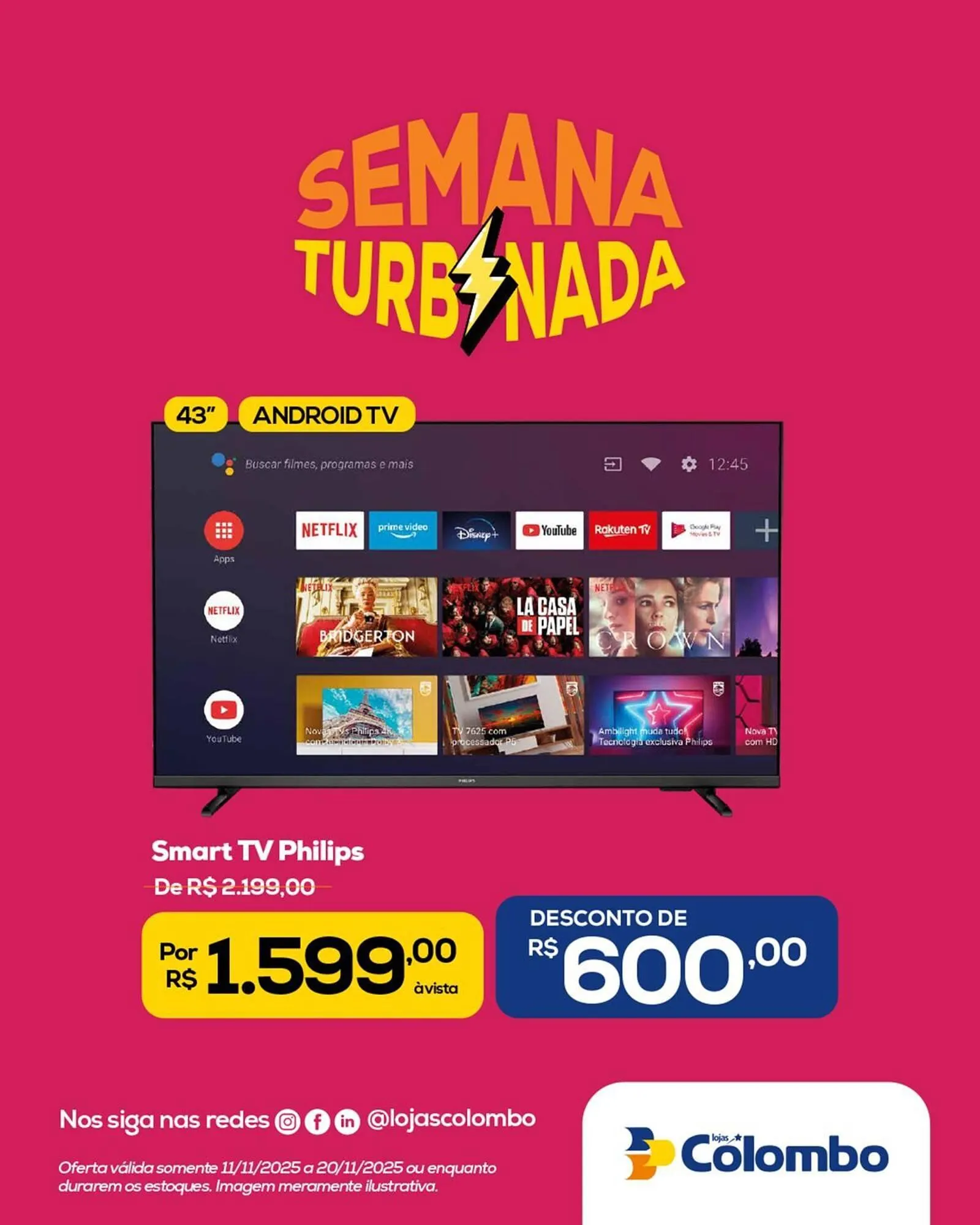 Encarte de Folheto Lojas Colombo 11 de novembro até 20 de novembro 2025 - Pagina 11