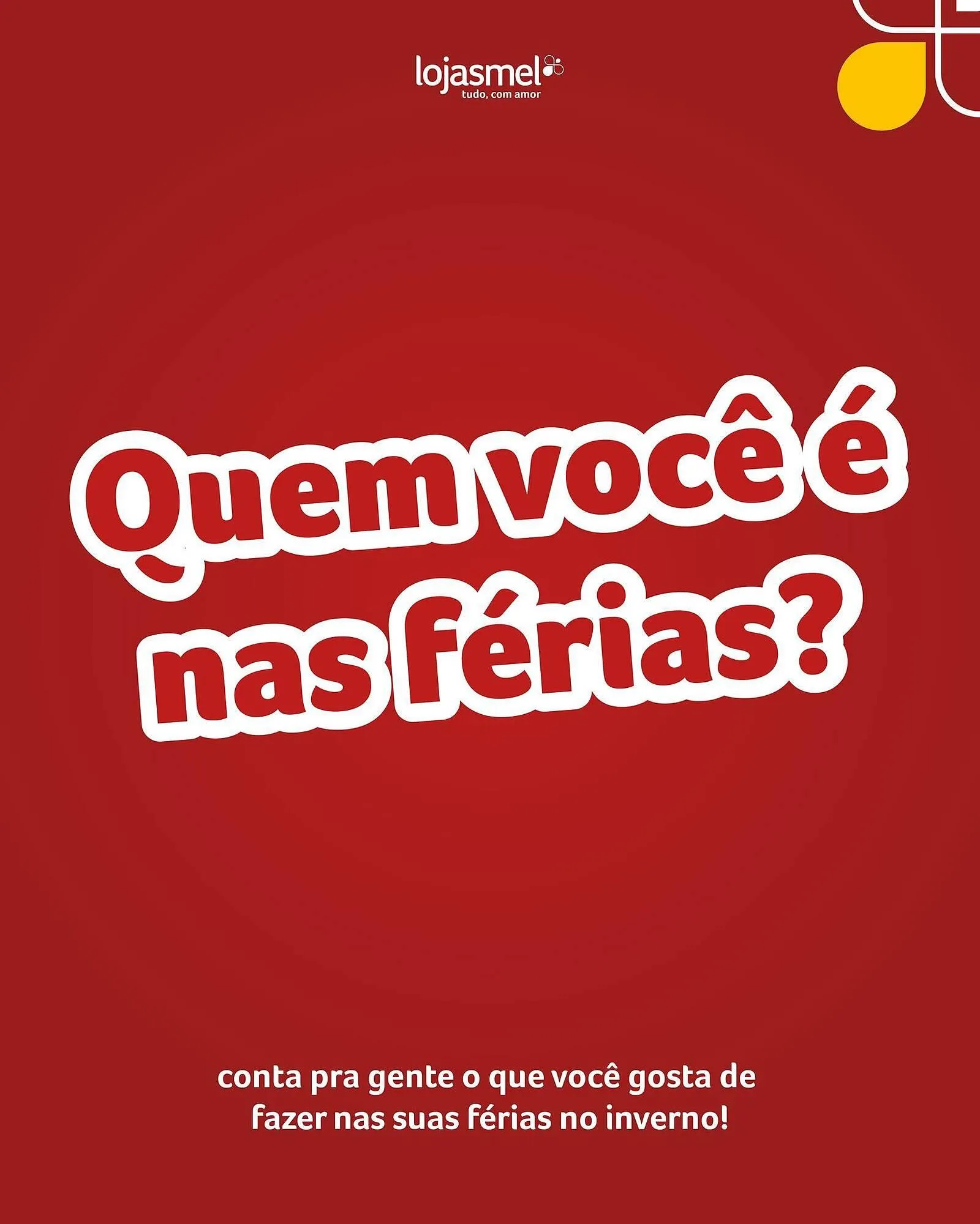 Encarte de Catálogo Lojas Mel 11 de julho até 14 de julho 2025 - Pagina 1