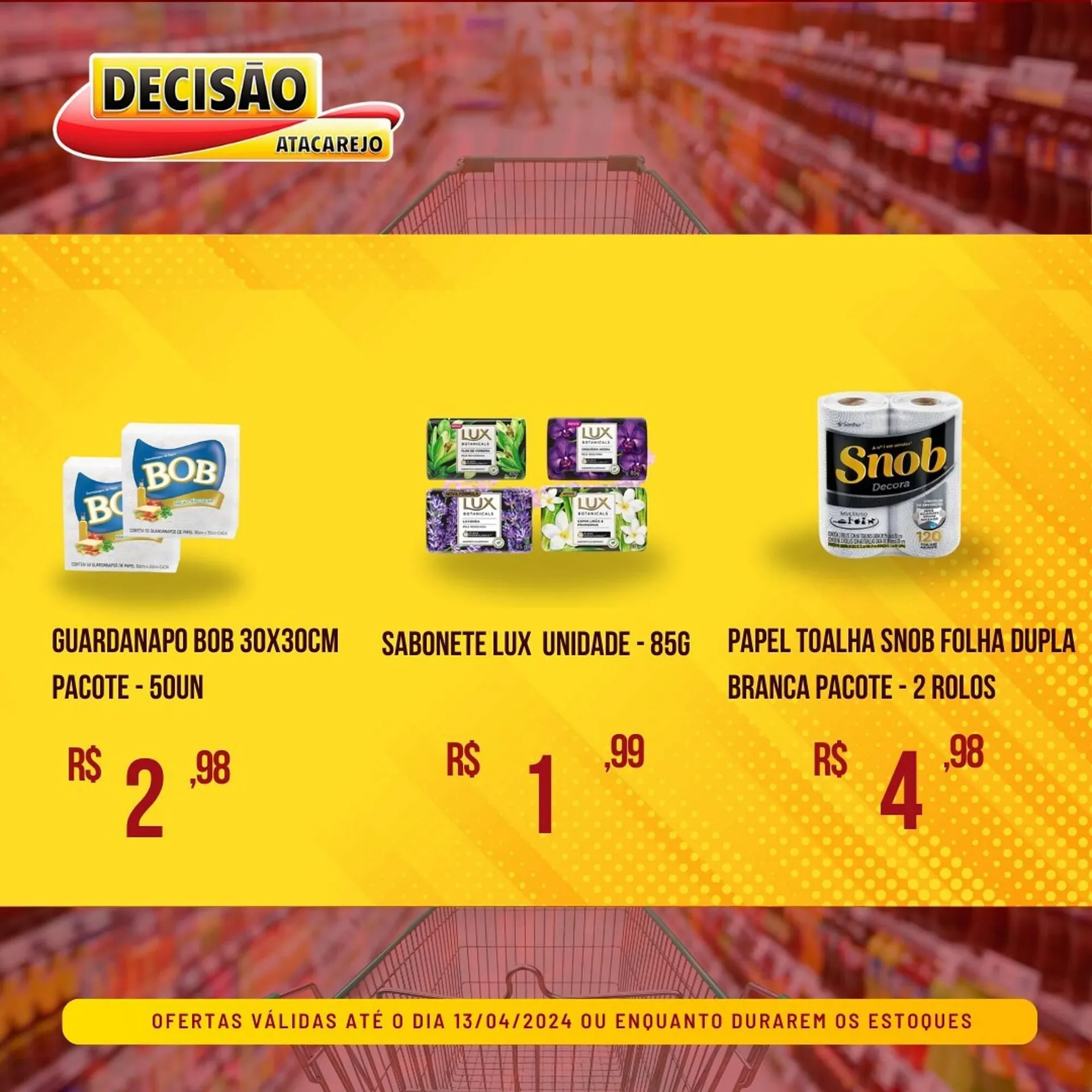 Encarte de Catálogo Decisão Atacarejo 12 de abril até 13 de abril 2024 - Pagina 