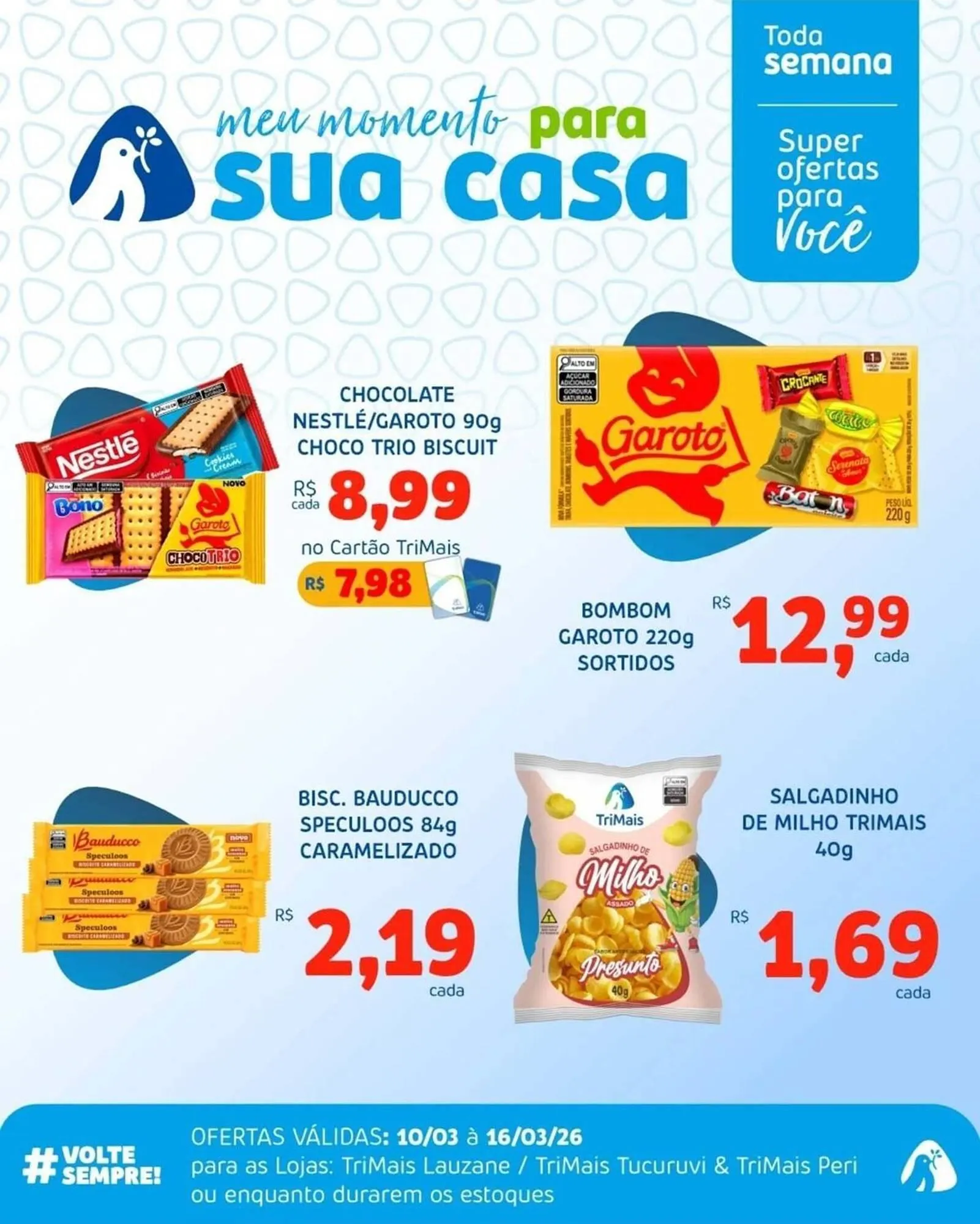 Encarte de Catálogo Trimais Supermercado 10 de março até 16 de março 2026 - Pagina 7