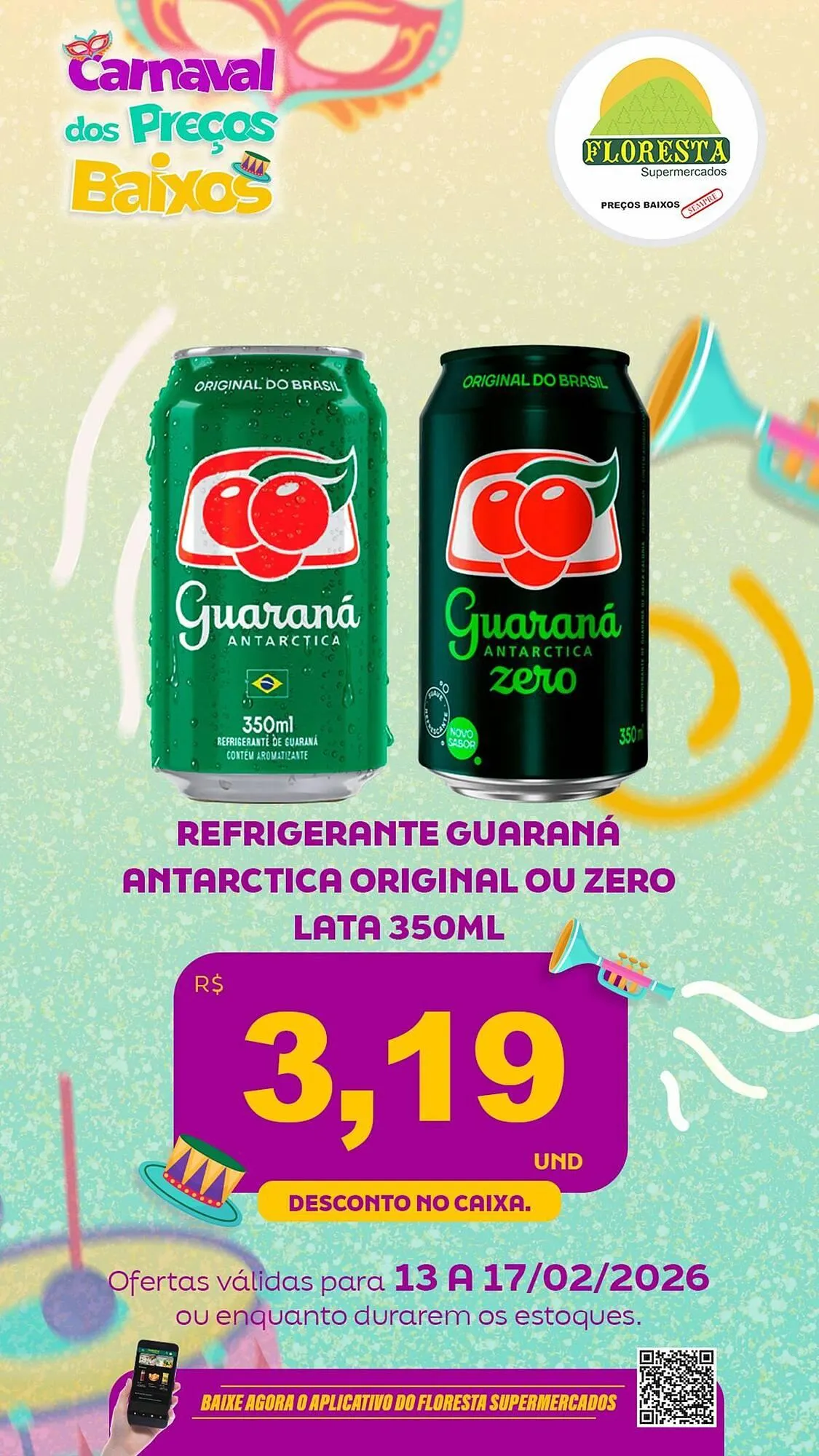 Encarte de Catálogo Floresta Supermercados 13 de fevereiro até 17 de fevereiro 2026 - Pagina 22