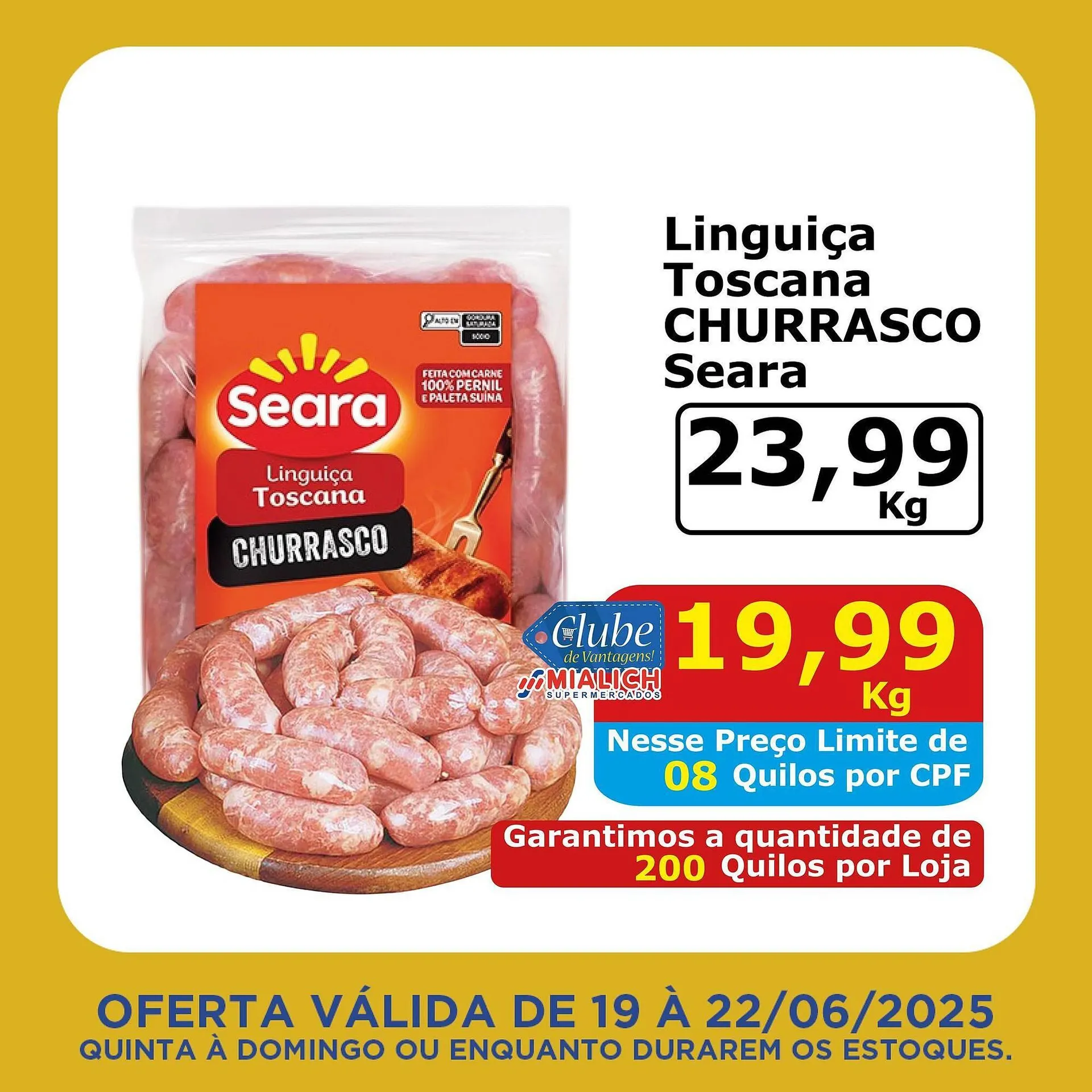 Encarte de Catálogo Mialich Supermercados 19 de junho até 22 de junho 2025 - Pagina 4