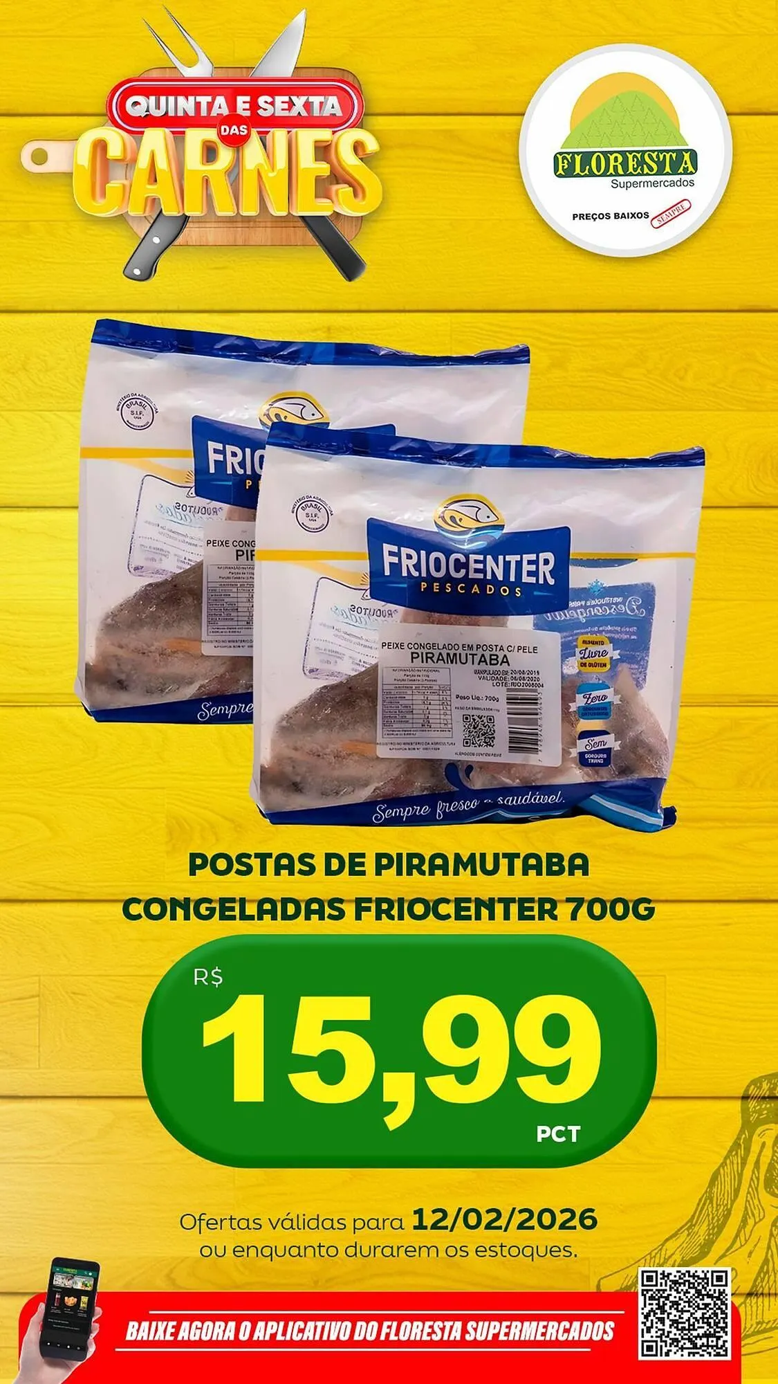 Encarte de Catálogo Floresta Supermercados 12 de fevereiro até 13 de fevereiro 2026 - Pagina 41