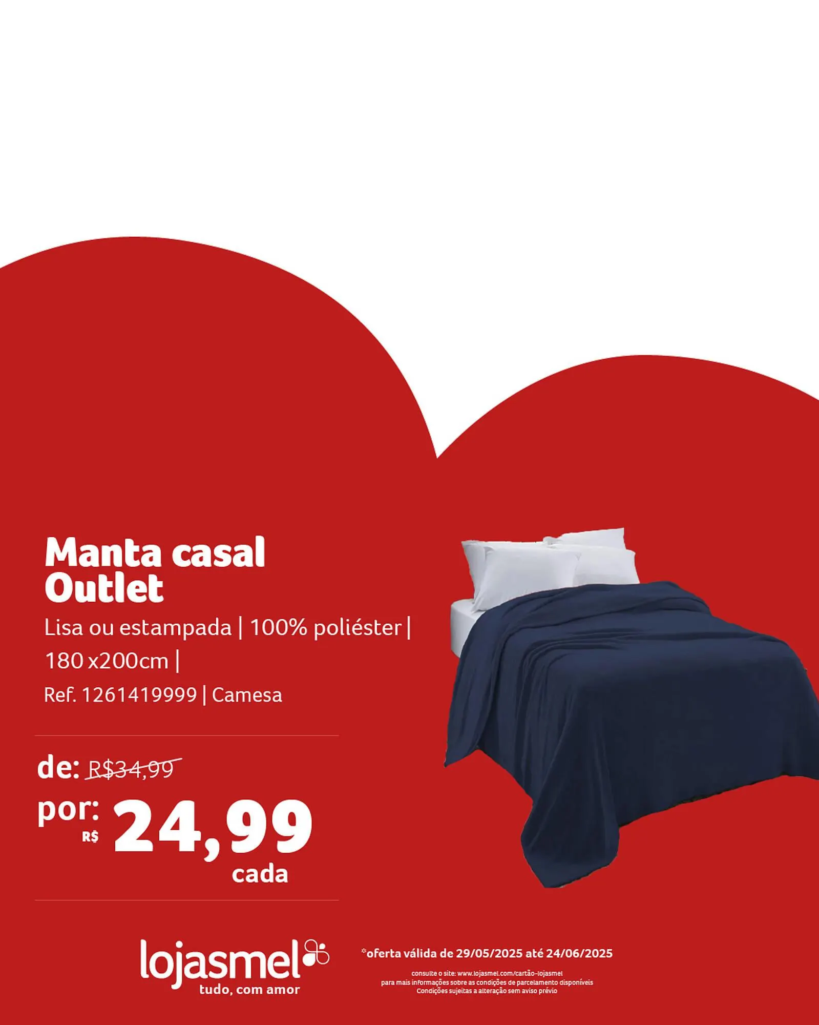 Encarte de Catálogo Lojas Mel 11 de junho até 24 de junho 2025 - Pagina 4