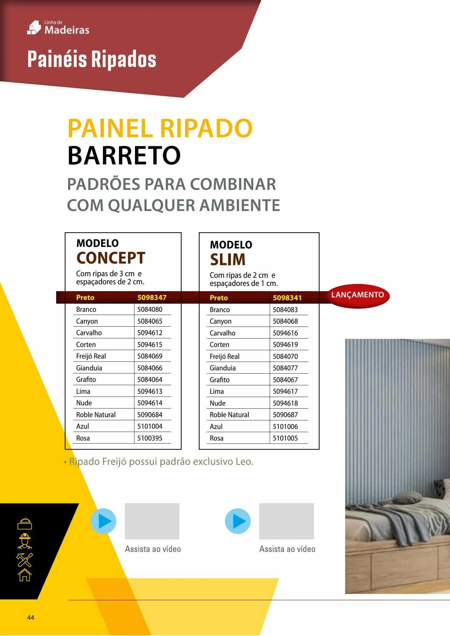 Encarte de Leo Madeiras Ofertas 11 de maio até 23 de julho 2023 - Pagina 44