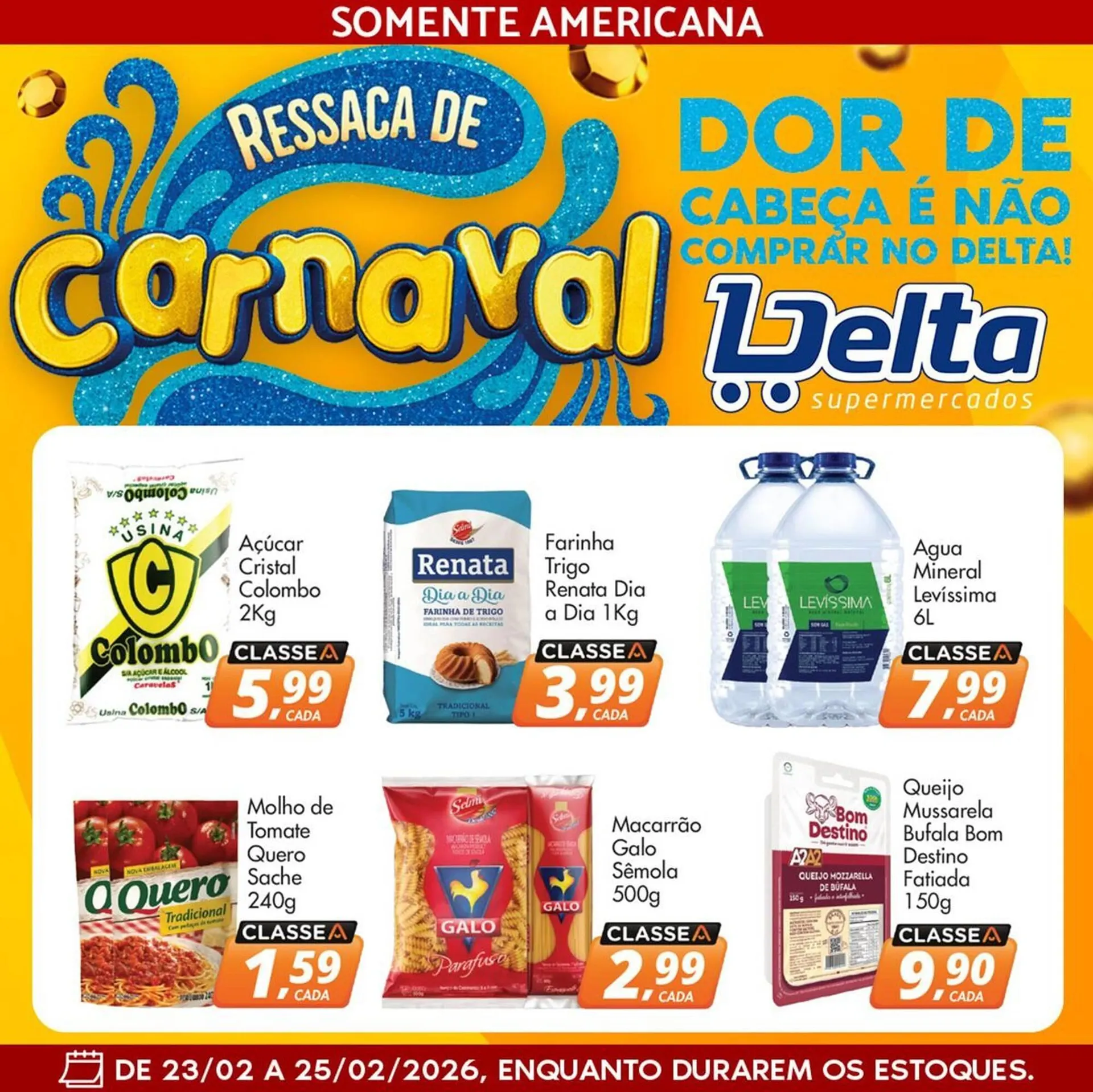 Encarte de Catálogo Delta Supermercados 23 de fevereiro até 25 de fevereiro 2026 - Pagina 1
