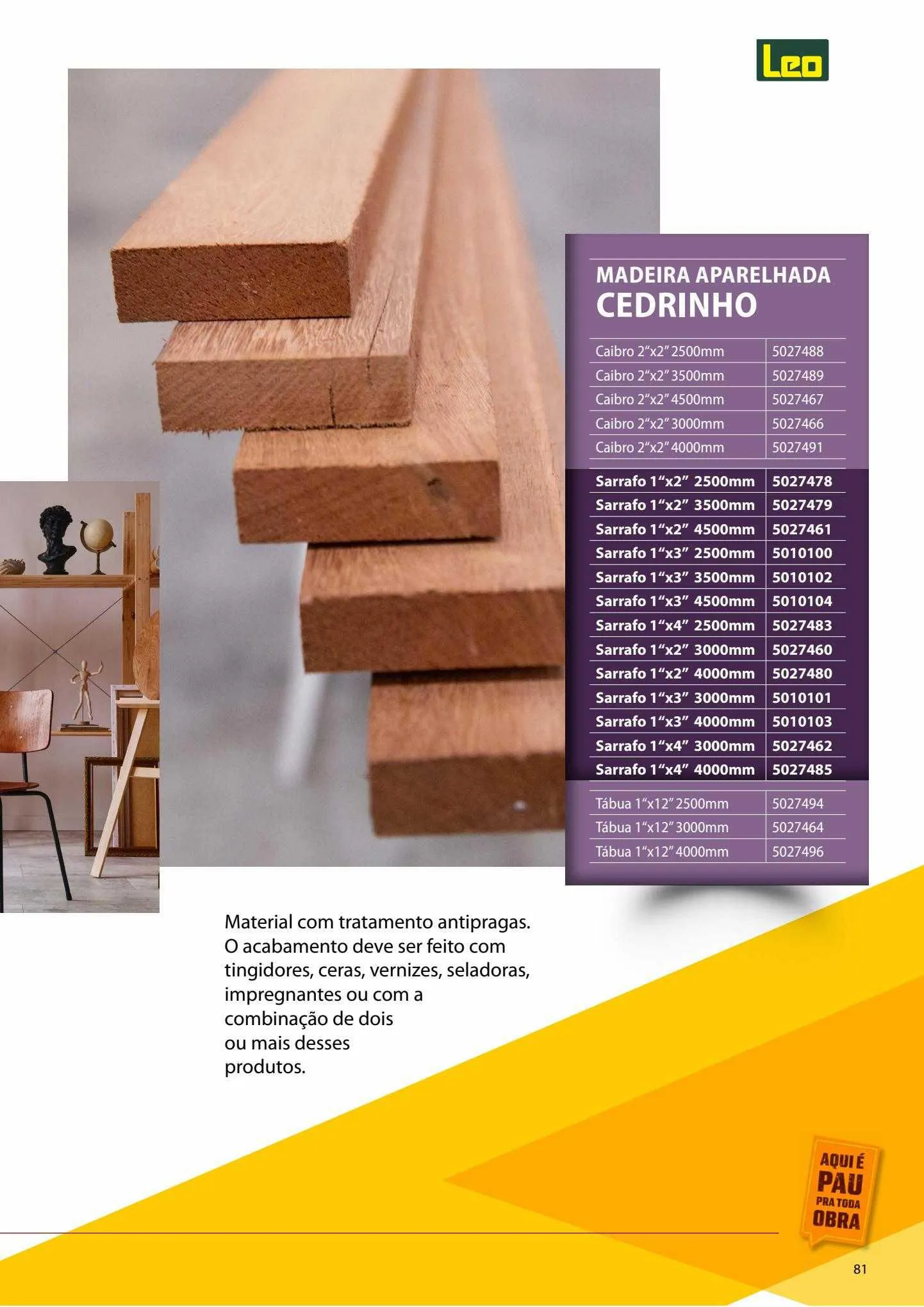 Encarte de Leo Madeiras Ofertas 11 de maio até 23 de julho 2023 - Pagina 81