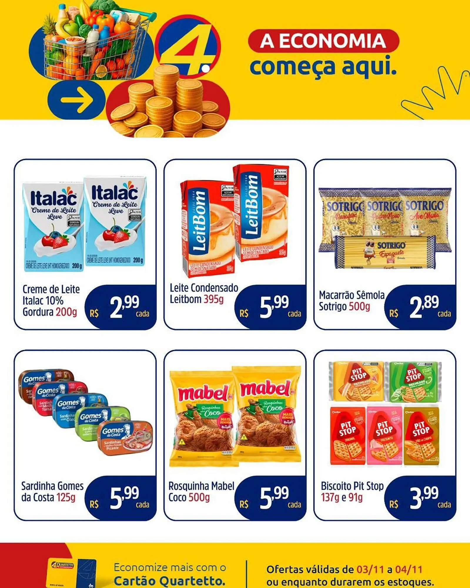 Encarte de Catálogo Quartetto Supermercados 3 de novembro até 4 de novembro 2025 - Pagina 2
